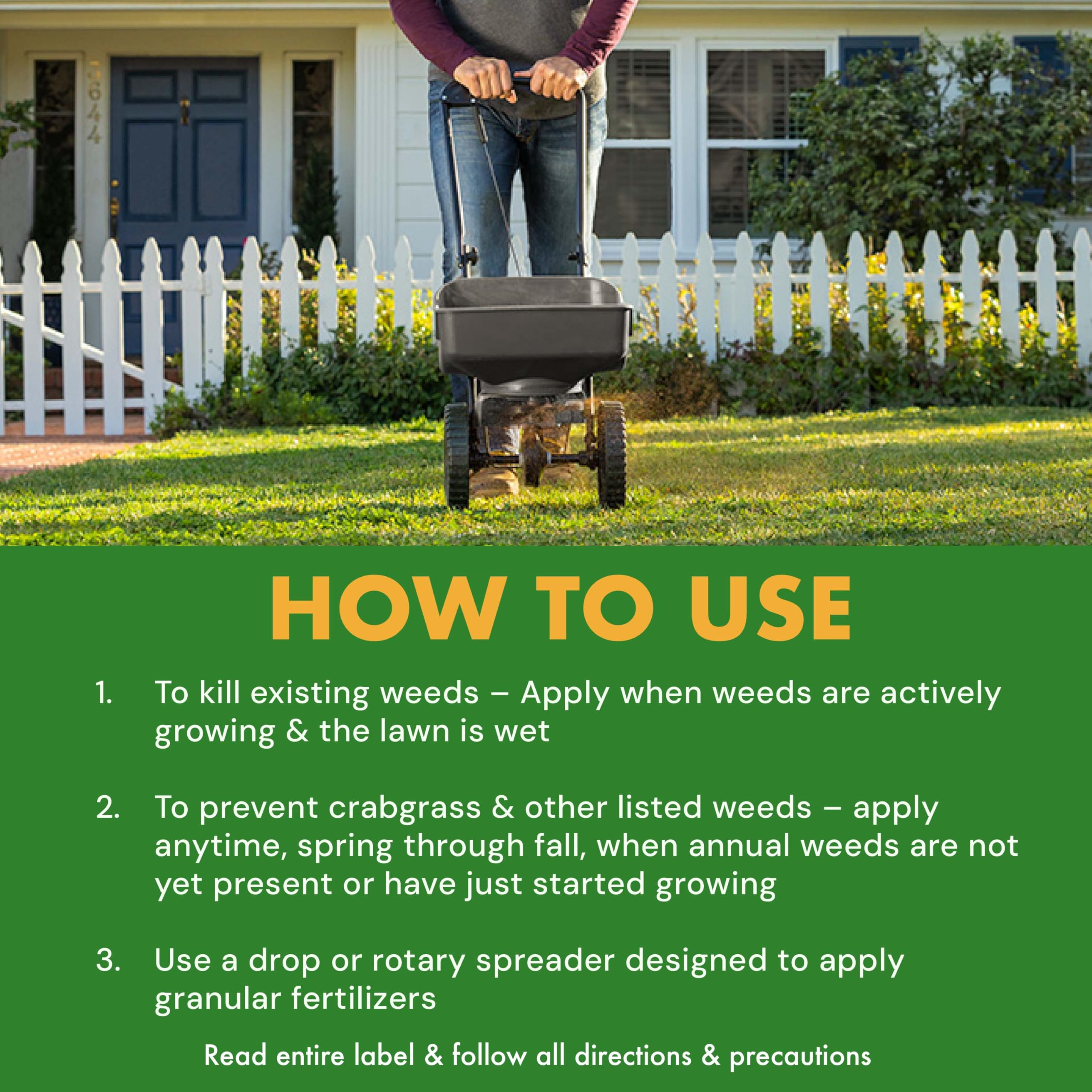 Spectracide Weed Stop prevents crabgrass as seeds germinate in spring.
