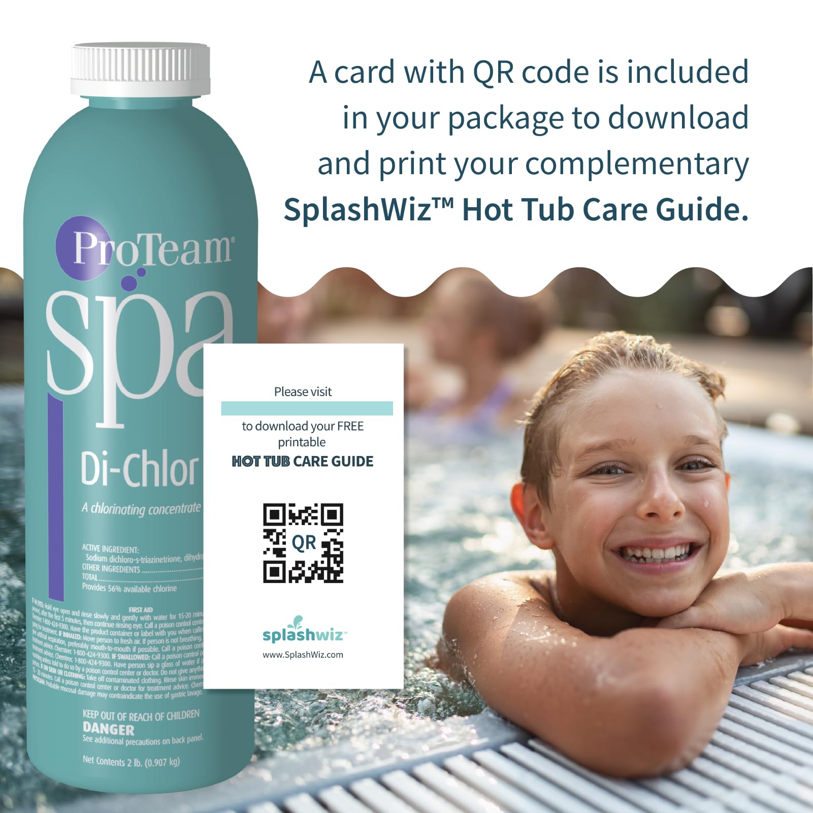 SplashWiz ProTeam Spa Di-Chlor care guide included with easy-to-follow steps.