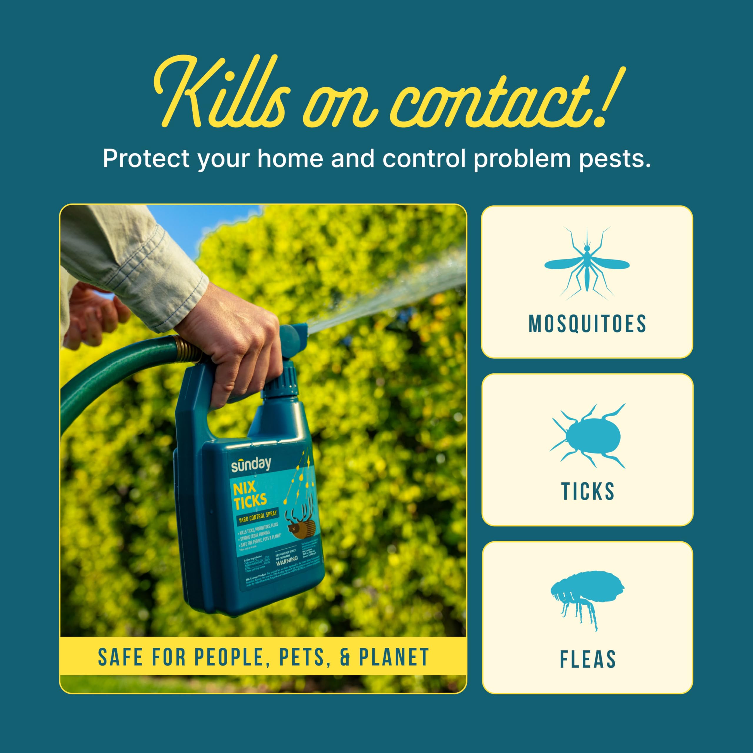SUNDAY Nix Ticks targets tick larvae to reduce outdoor pests.