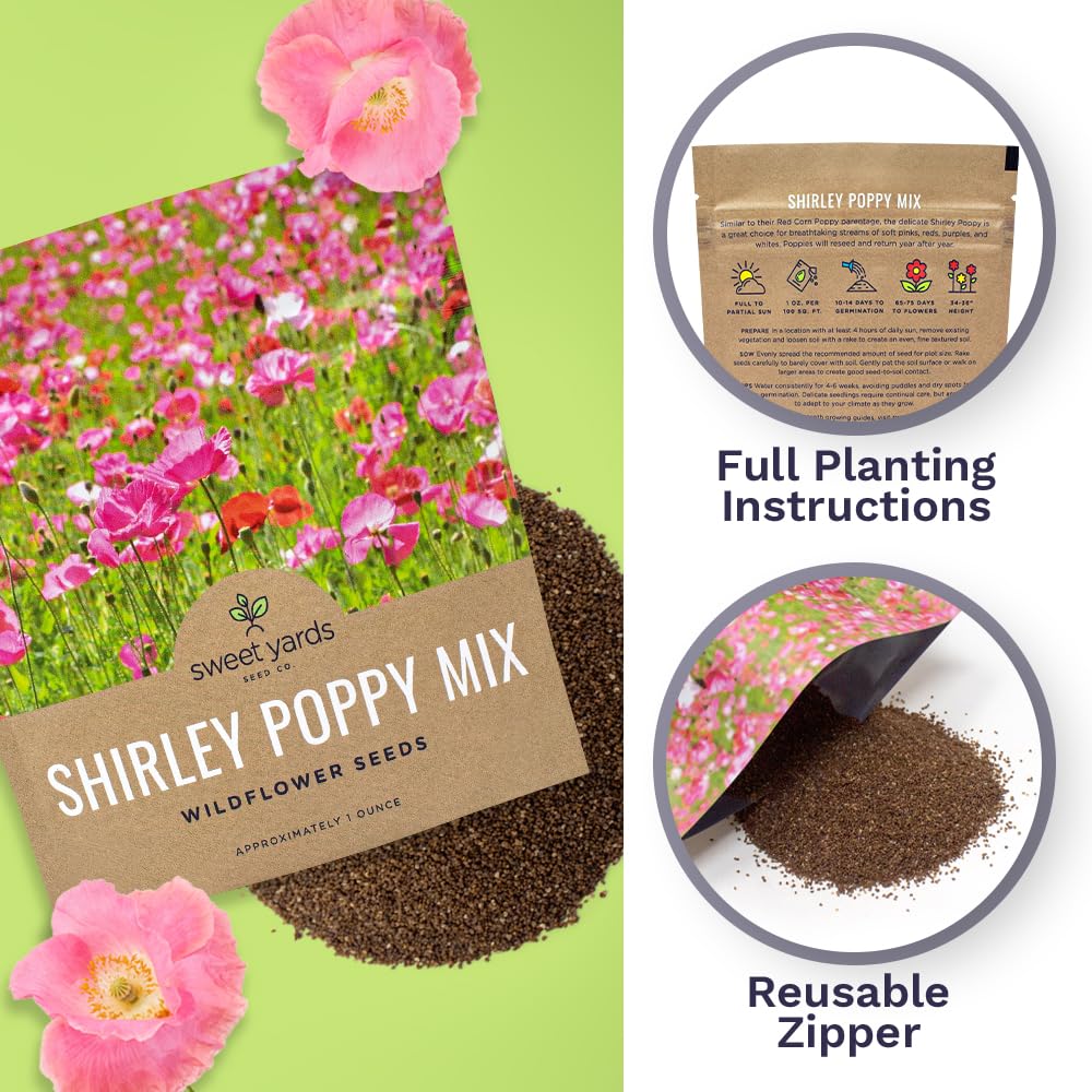 Sweet Yards Shirley Poppy Seeds premium packaging with reusable zipper and instructions