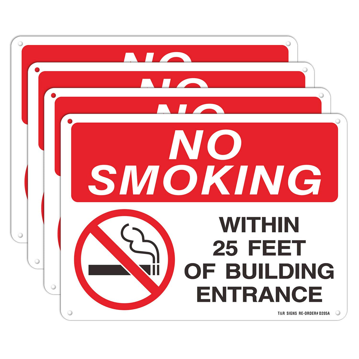 T&R no smoking sign 4-pack front view showing 25-foot warning for entrances