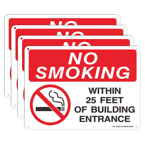 T&R no smoking sign 4-pack front view showing 25-foot warning for entrances