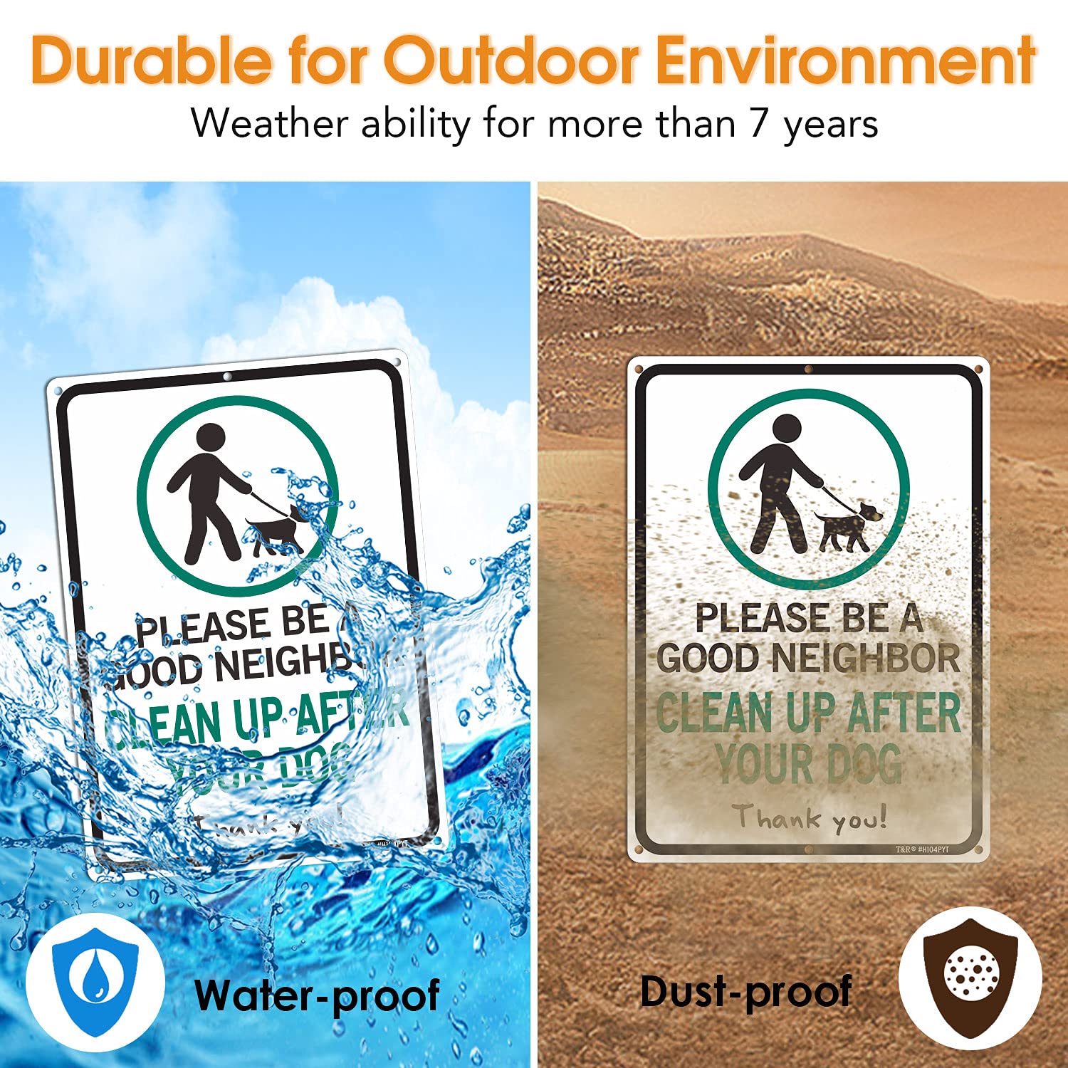 T&R ideal for garden and yard signage to encourage pet-cleanup etiquette
