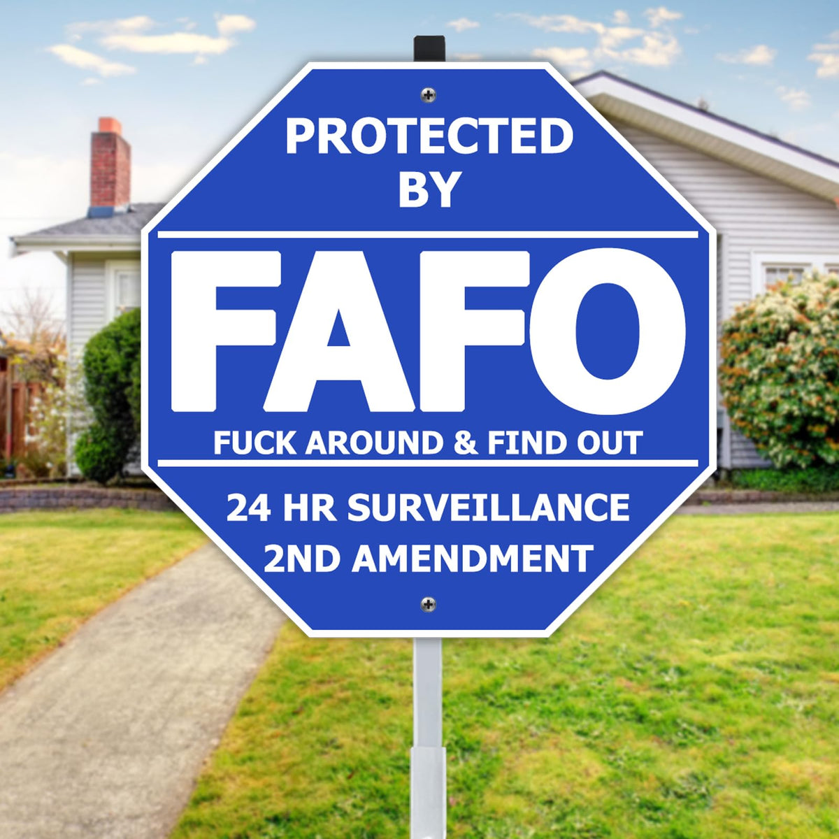 TAOSAMKF FAFO security sign close-up highlighting bold blue 10x10 plate