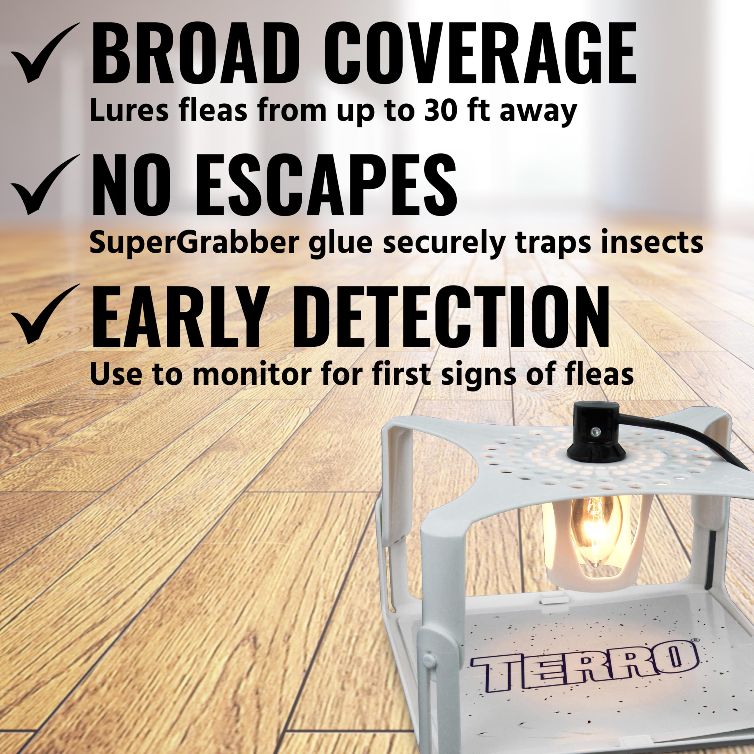 Terro T230 protective canopy protects users from the sticky surface.