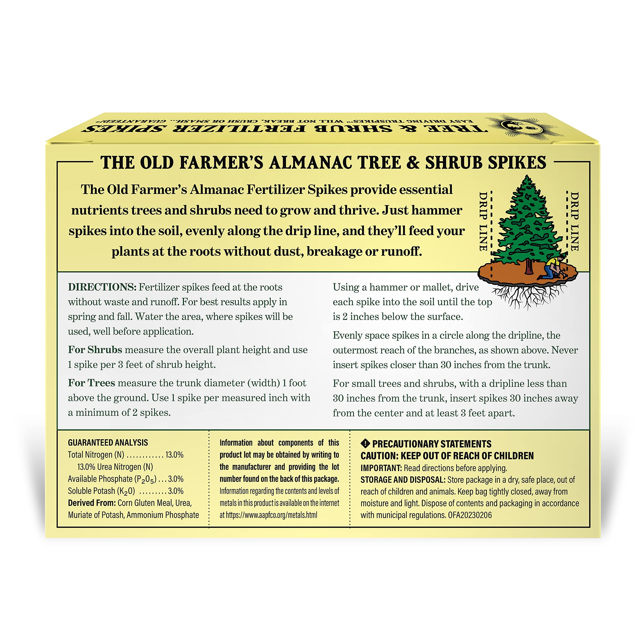 The Old Farmer's Almanac TruSpikes placed near root zone delivering efficient nutrition.