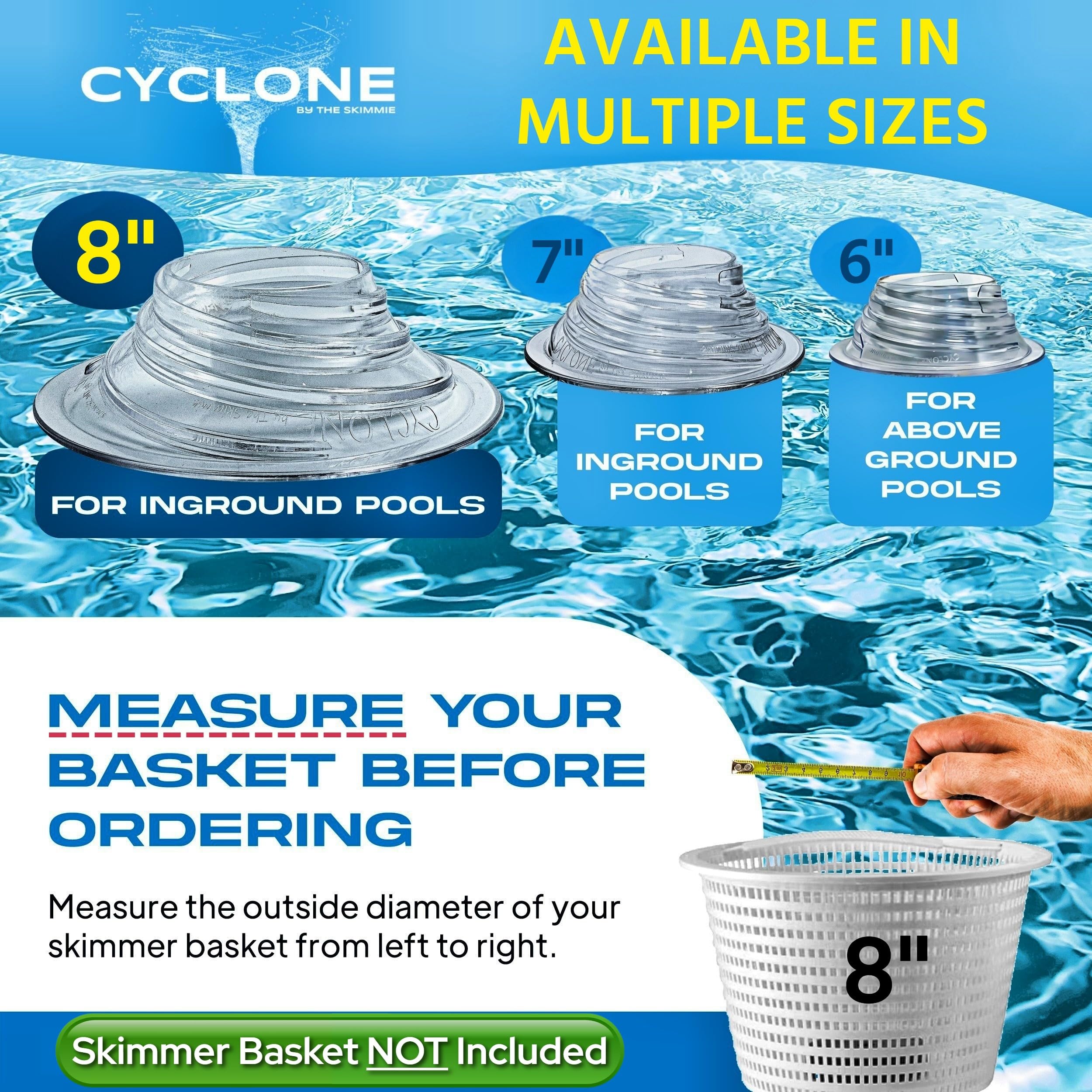 The Skimmie Cyclone universal fit suits most 8-inch skimmer baskets