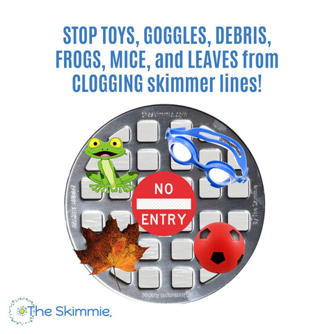 The Skimmie Basket Buddy blocks toys and debris from reaching the pump