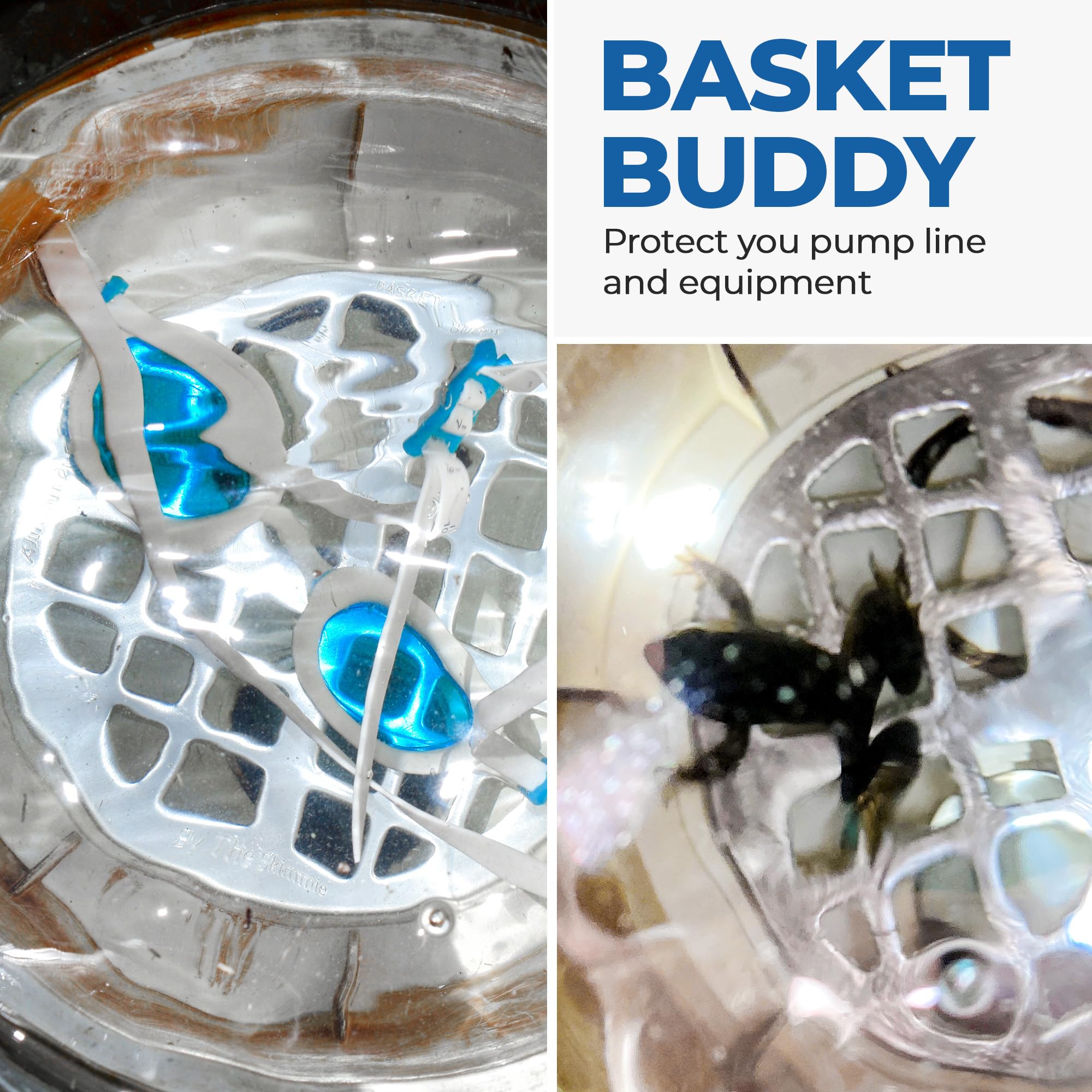 The Skimmie Basket Buddy makes installation effortless—no tools needed