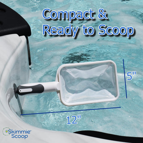 The Skimmie Scoop is versatile for spas, hot tubs, kiddie pools, and ponds.