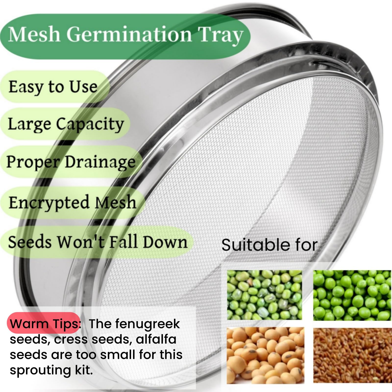 Tlence mesh tray 1 with fine drainage helps prevent clumping and seed loss