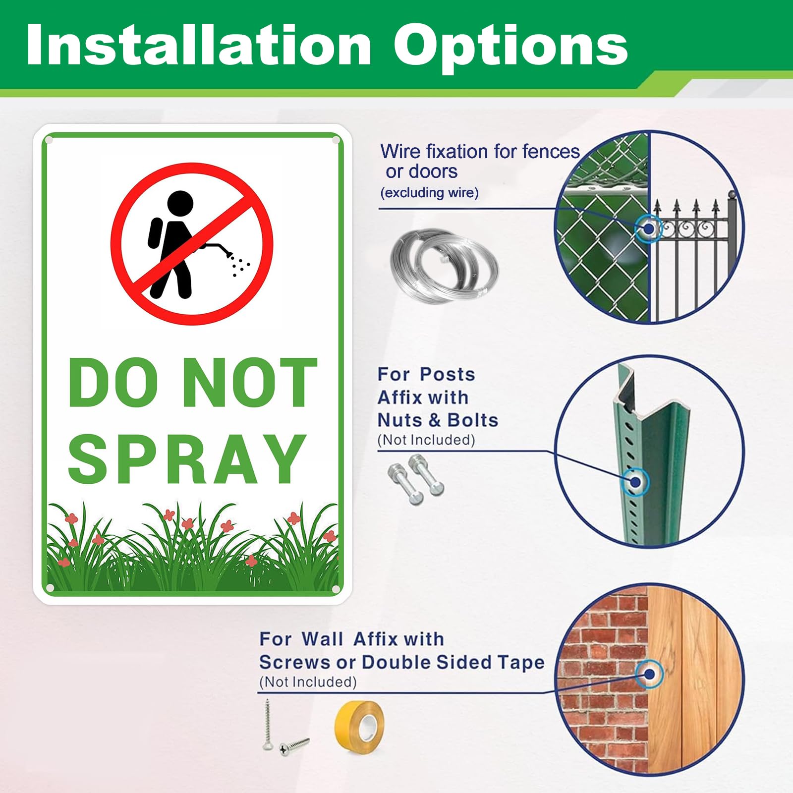 Tostmrks Do Not Spray sign installation on gates, fences, or walls
