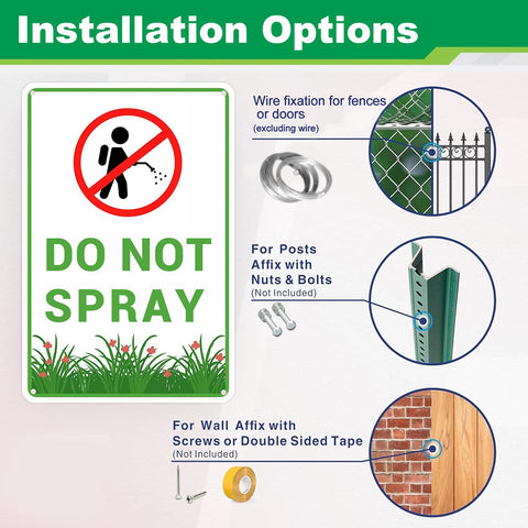 Tostmrks Do Not Spray sign installation on gates, fences, or walls