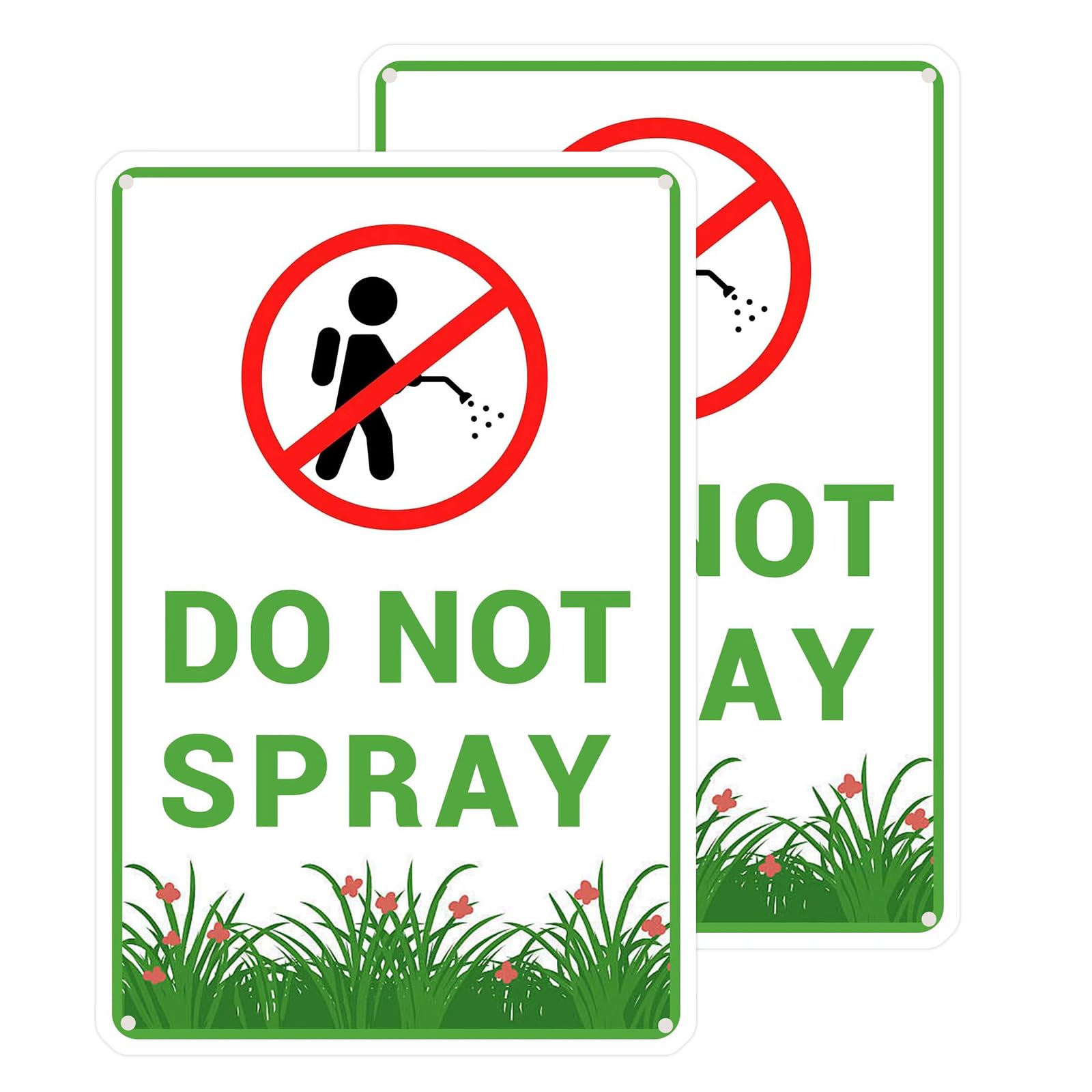 Tostmrks Do Not Spray yard sign front view, outdoor warning message