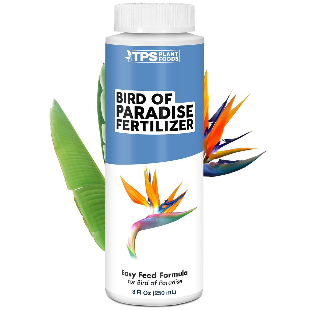 TPS NUTRIENTS Bird of Paradise fertilizer bottle pour for balanced growth and lush foliage.