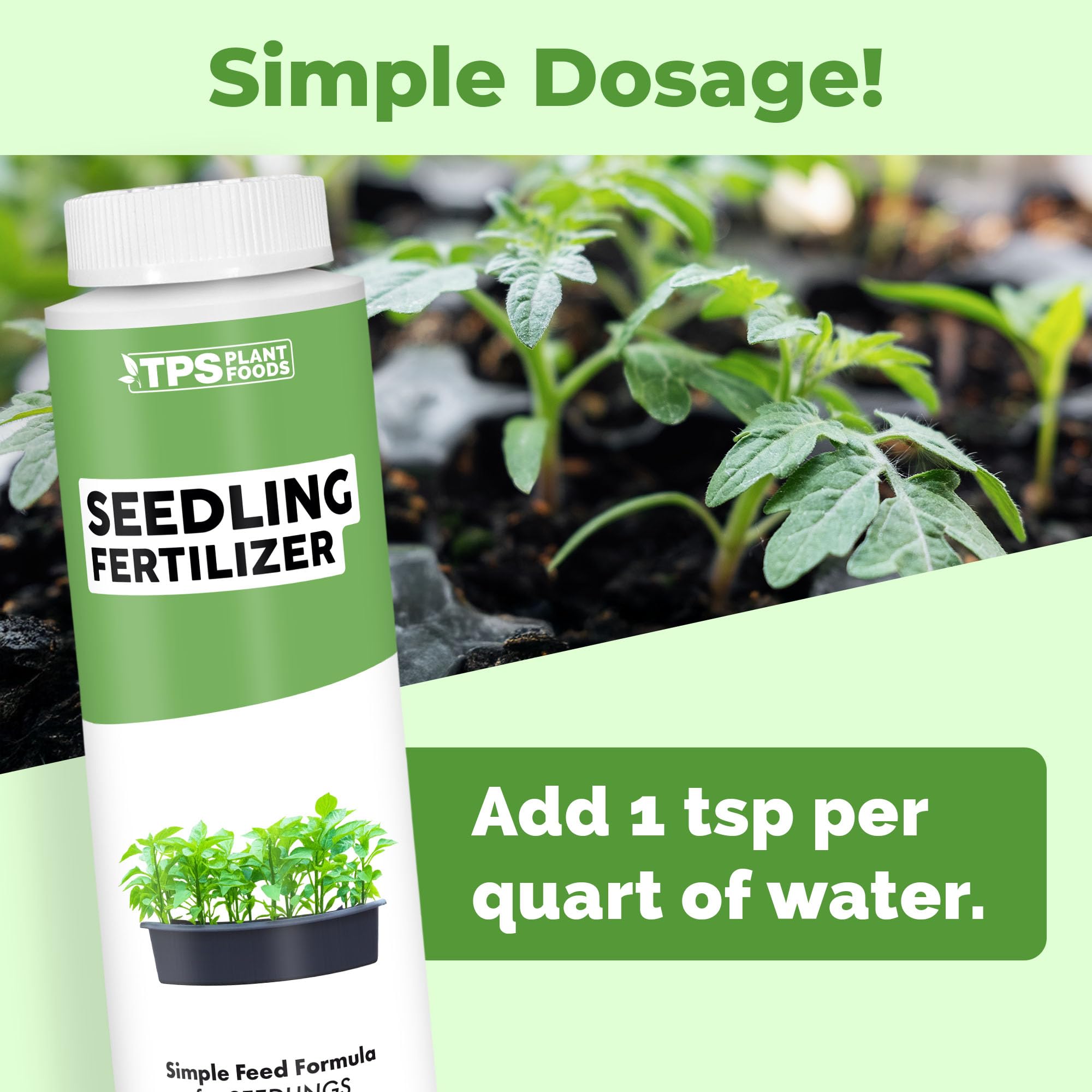 TPS NUTRIENTS Seedling Fertilizer root development supports sturdy early growth.