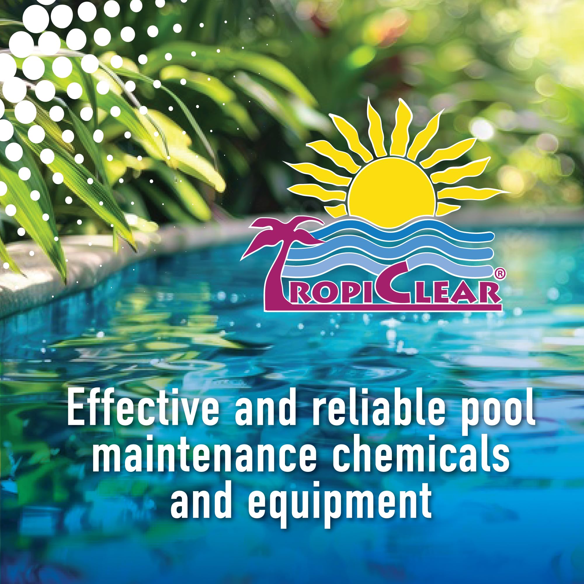 TropiClear Pool Stabilizer in a hot tub context for stable, comfortable water