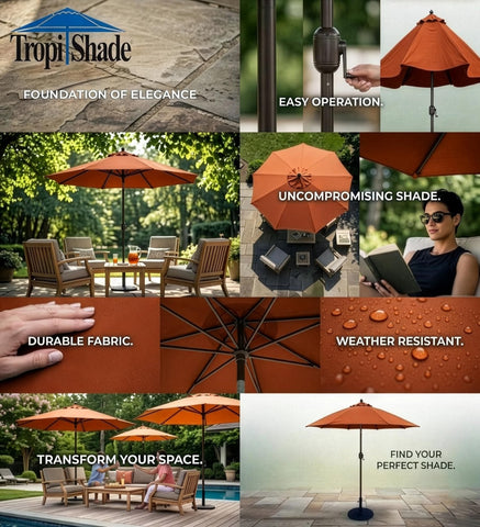 Tropishade weather-resistant finish ensures year-round outdoor readiness
