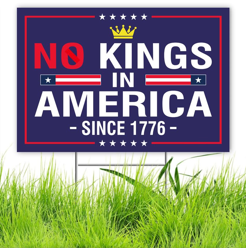 TUOCYERD No Kings In America yard sign front view, ideal for lawn visibility.