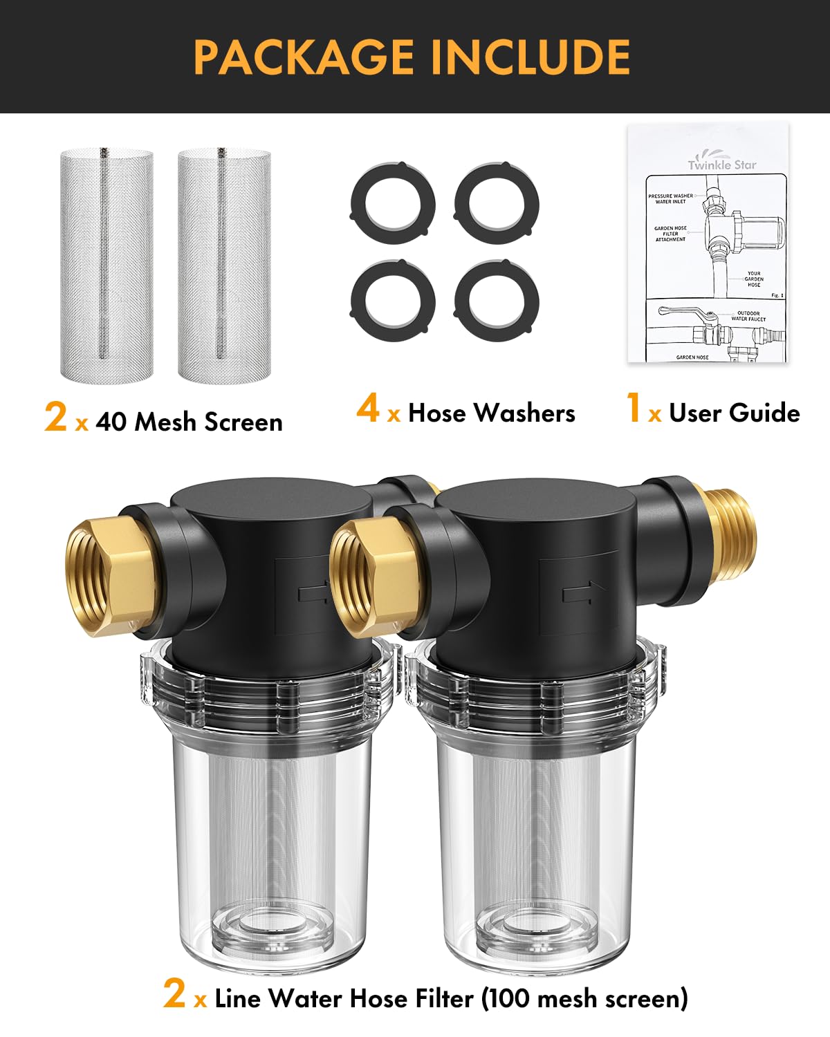 Twinkle Star inline filter at pressure washer inlet helps protect equipment.