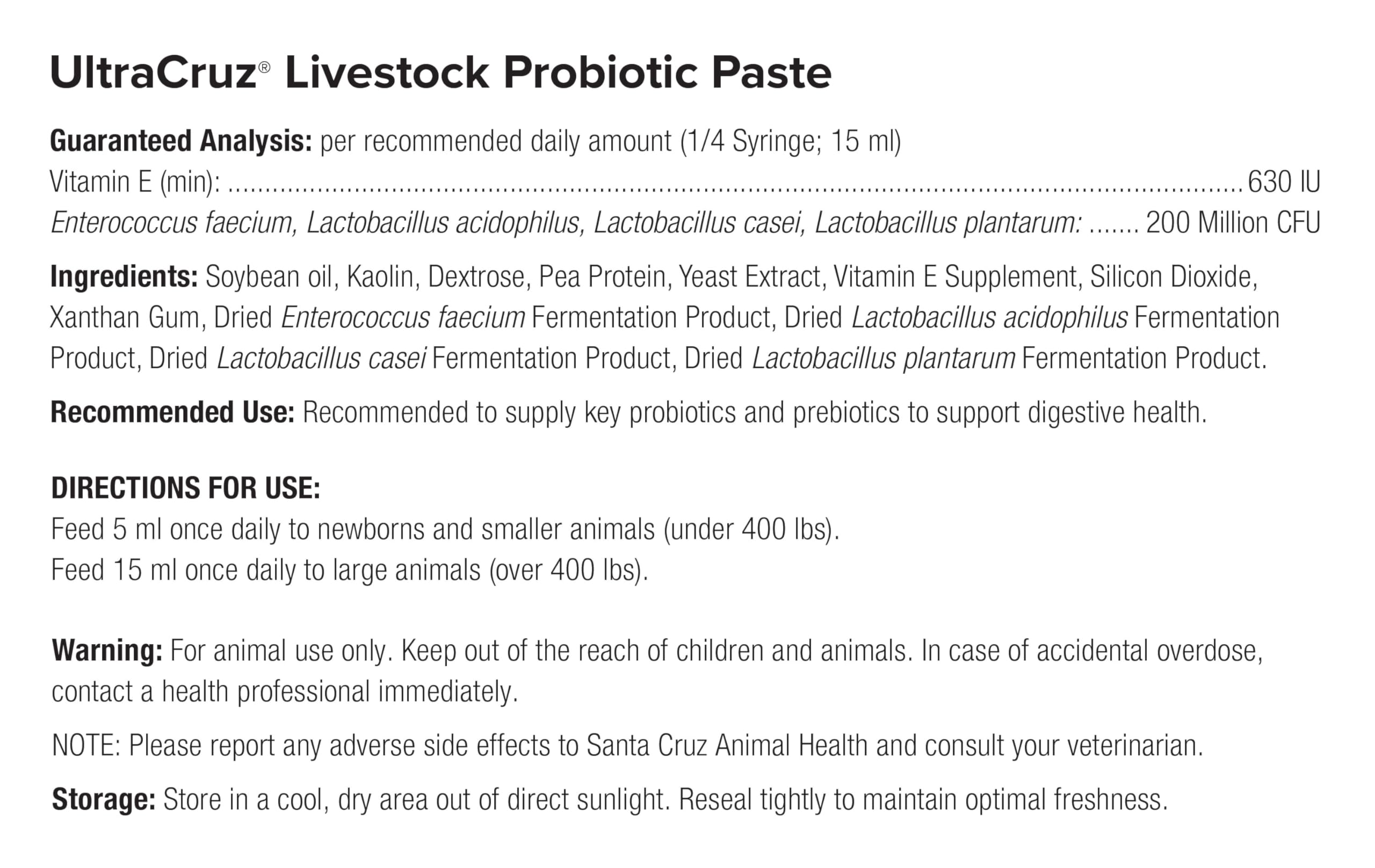 UltraCruz probiotic paste dosing; convenient oral administration.