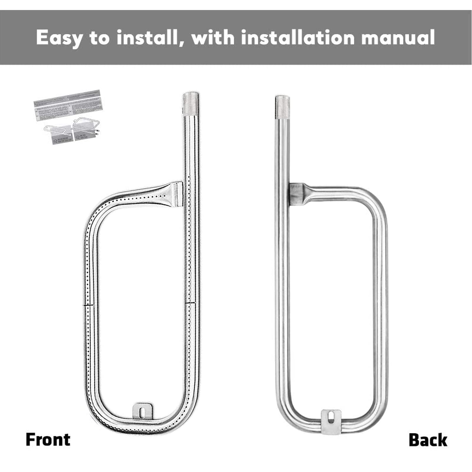 Uniflasy durable burner tube withstands frequent grilling use.