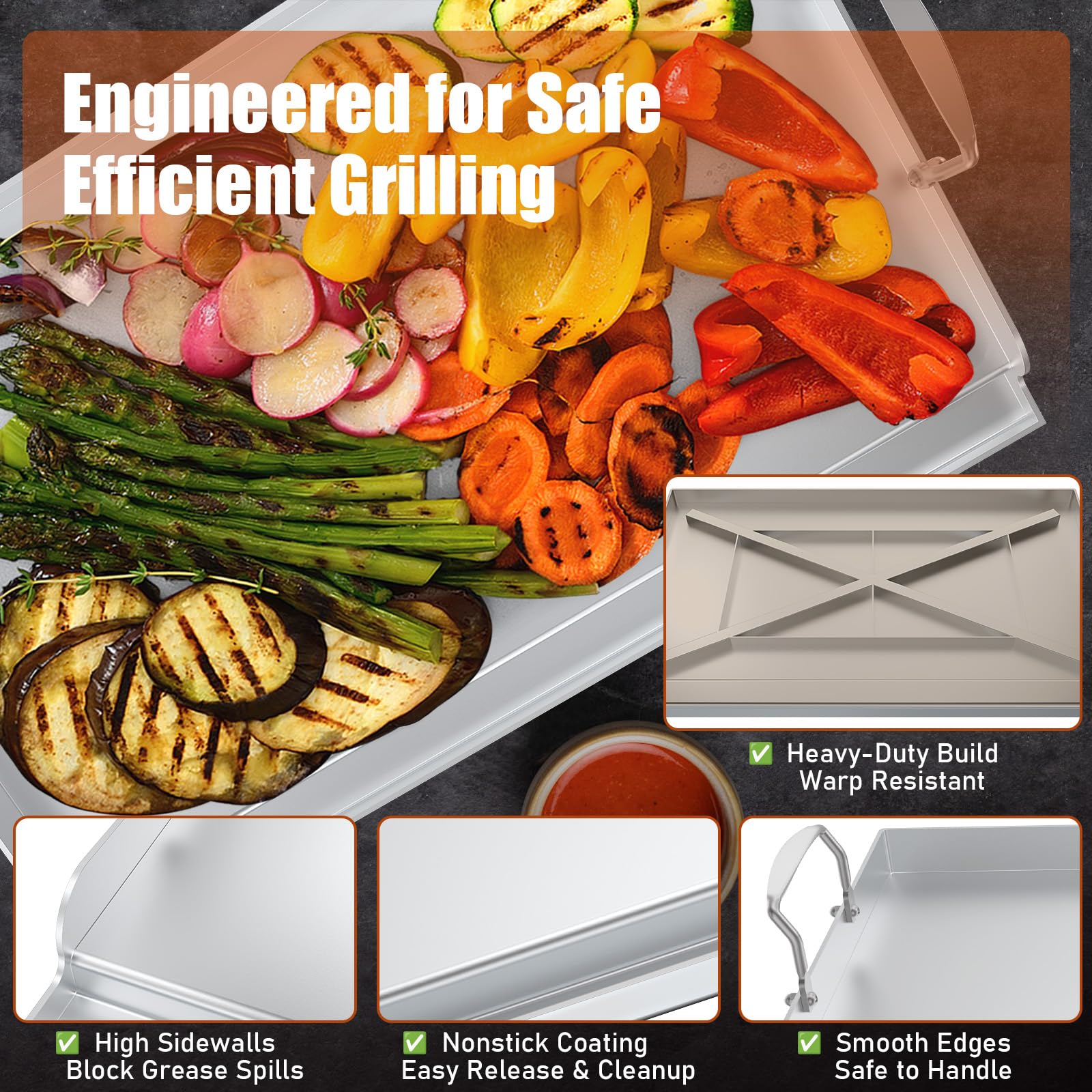 Uniflasy spill-proof raised sides keep grease contained during cooking.