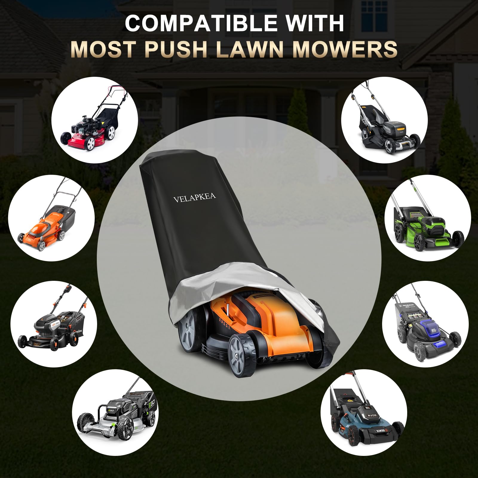 VELAPKEA push lawn mower cover reinforced edges support easy handling and installation.