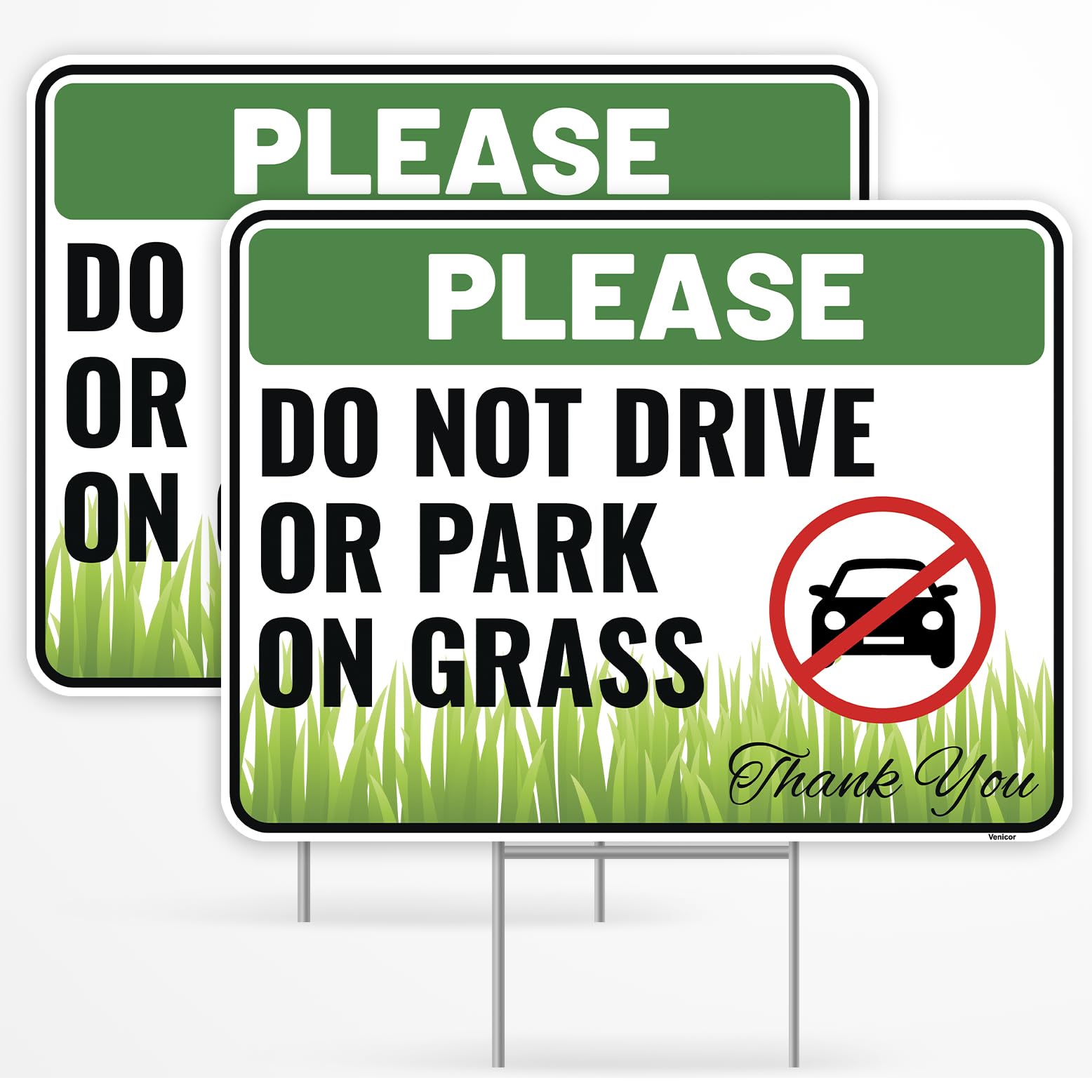Venicor do not drive sign on grass 12x9 with bold letters for clear yard guidance.