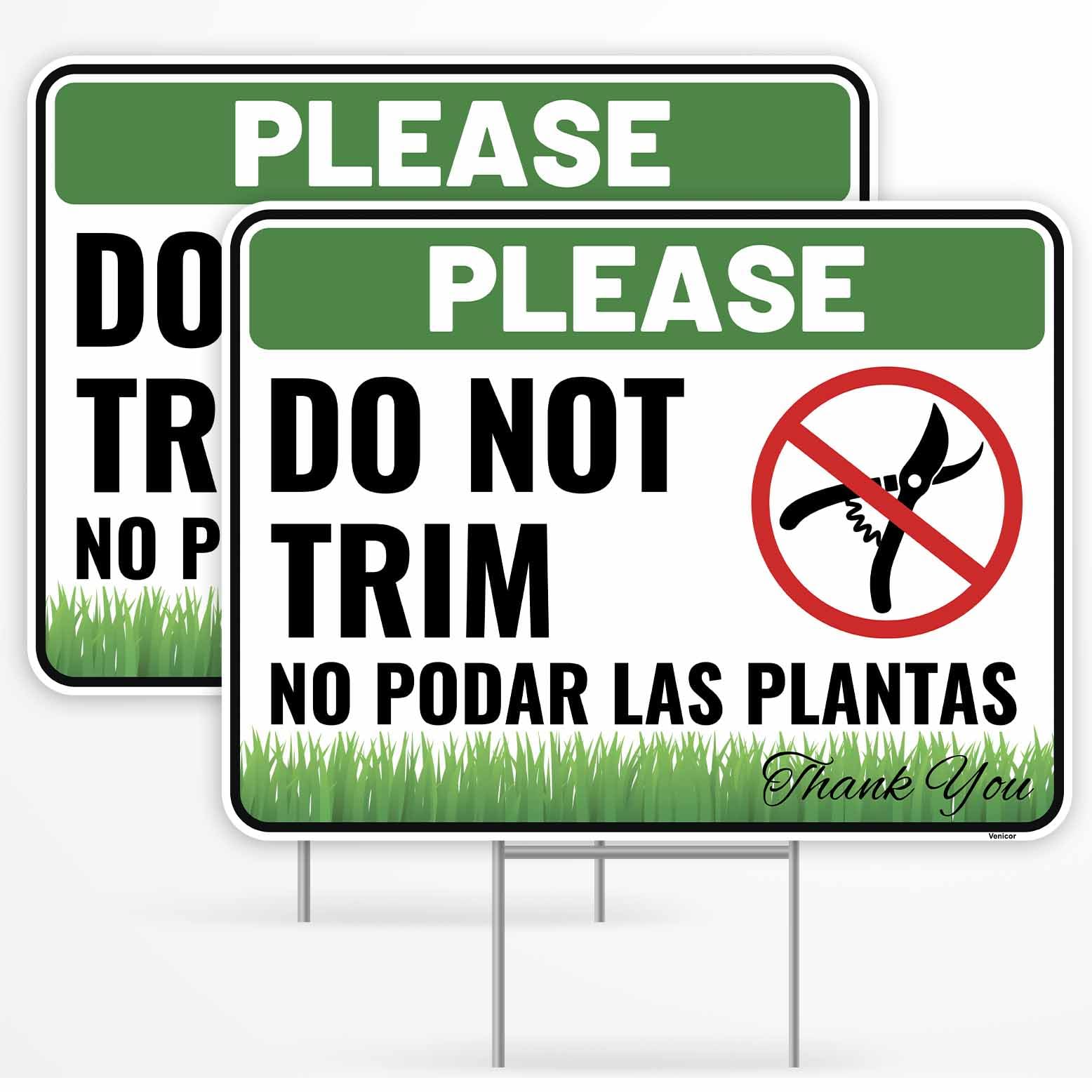 Venicor do not trim sign 12x9 front view with bold letters for clear visibility.