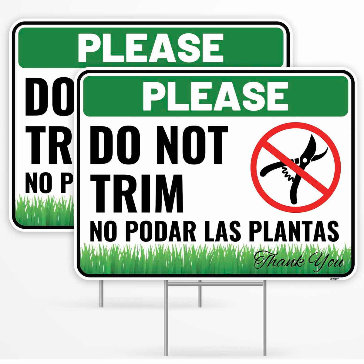 Venicor do not trim sign 12x9 front view with bold letters for clear visibility.