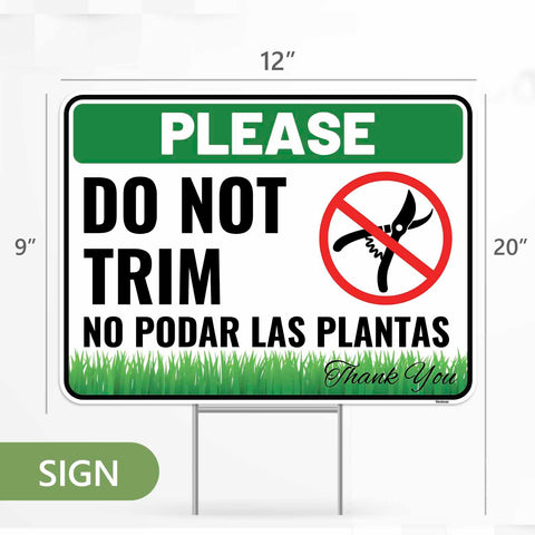 Venicor do not trim sign 12x9 side view showing durable panel.