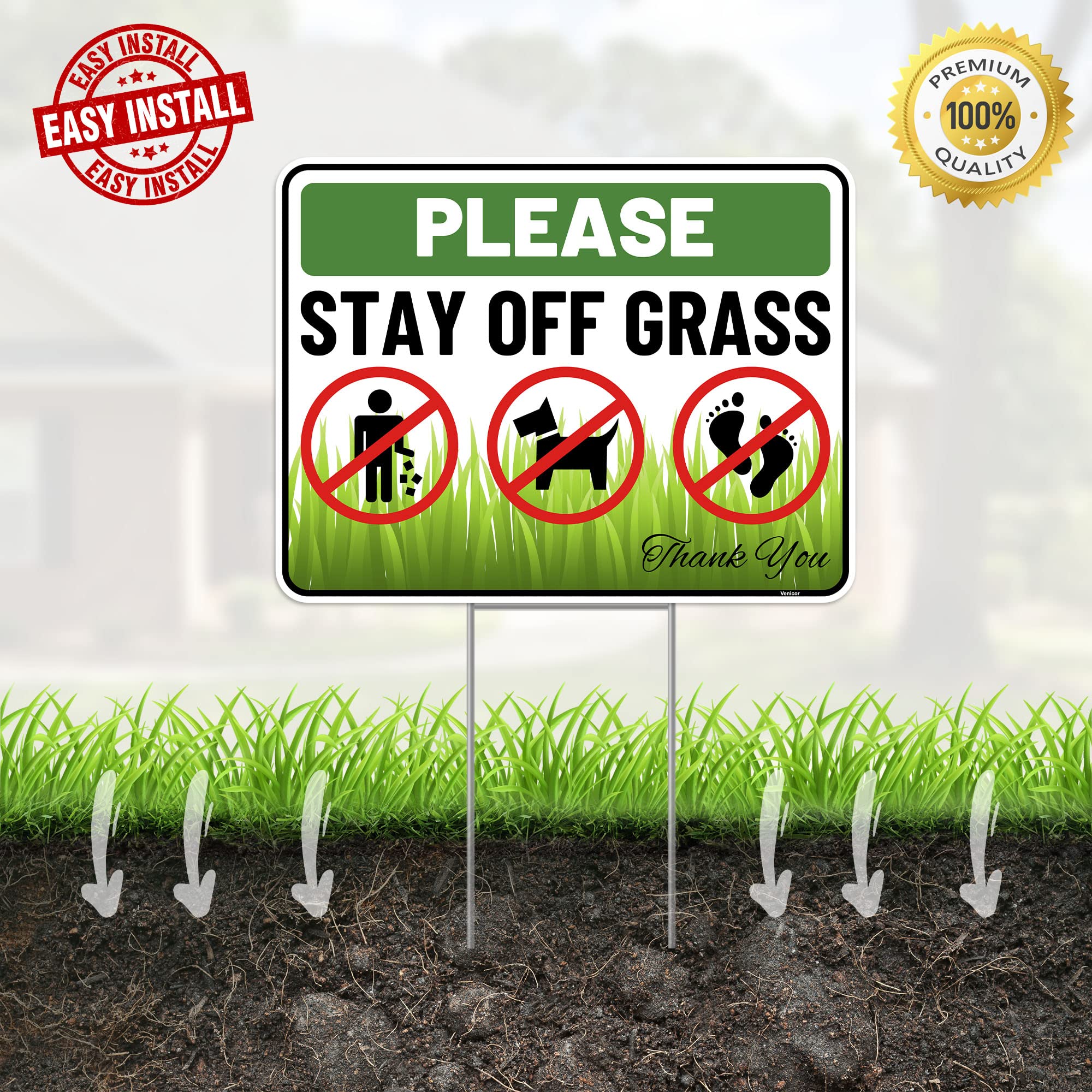 Venicor don't walk on grass sign guides pets and guests away from turf