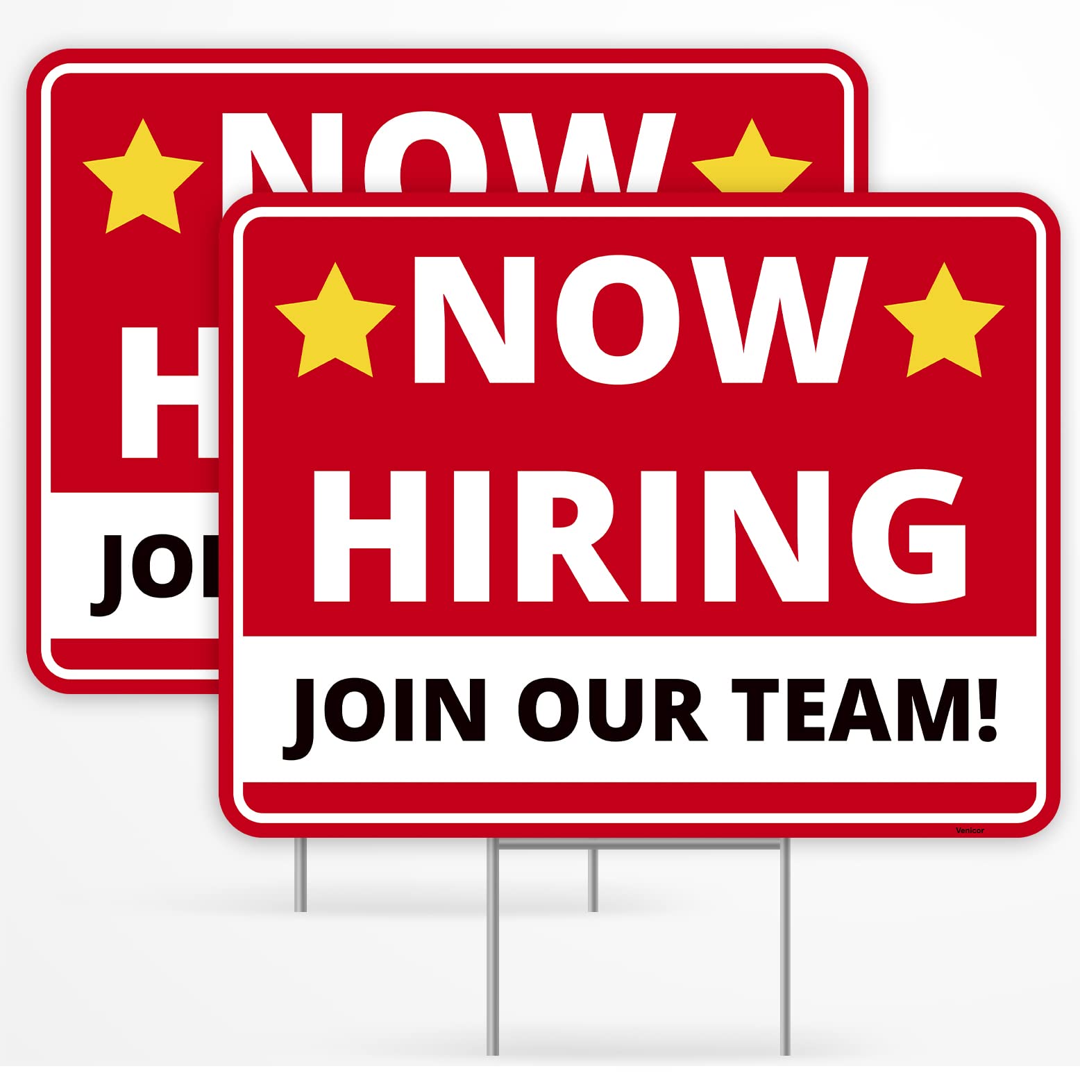 Venicor now hiring sign front view with bold letters for high visibility.