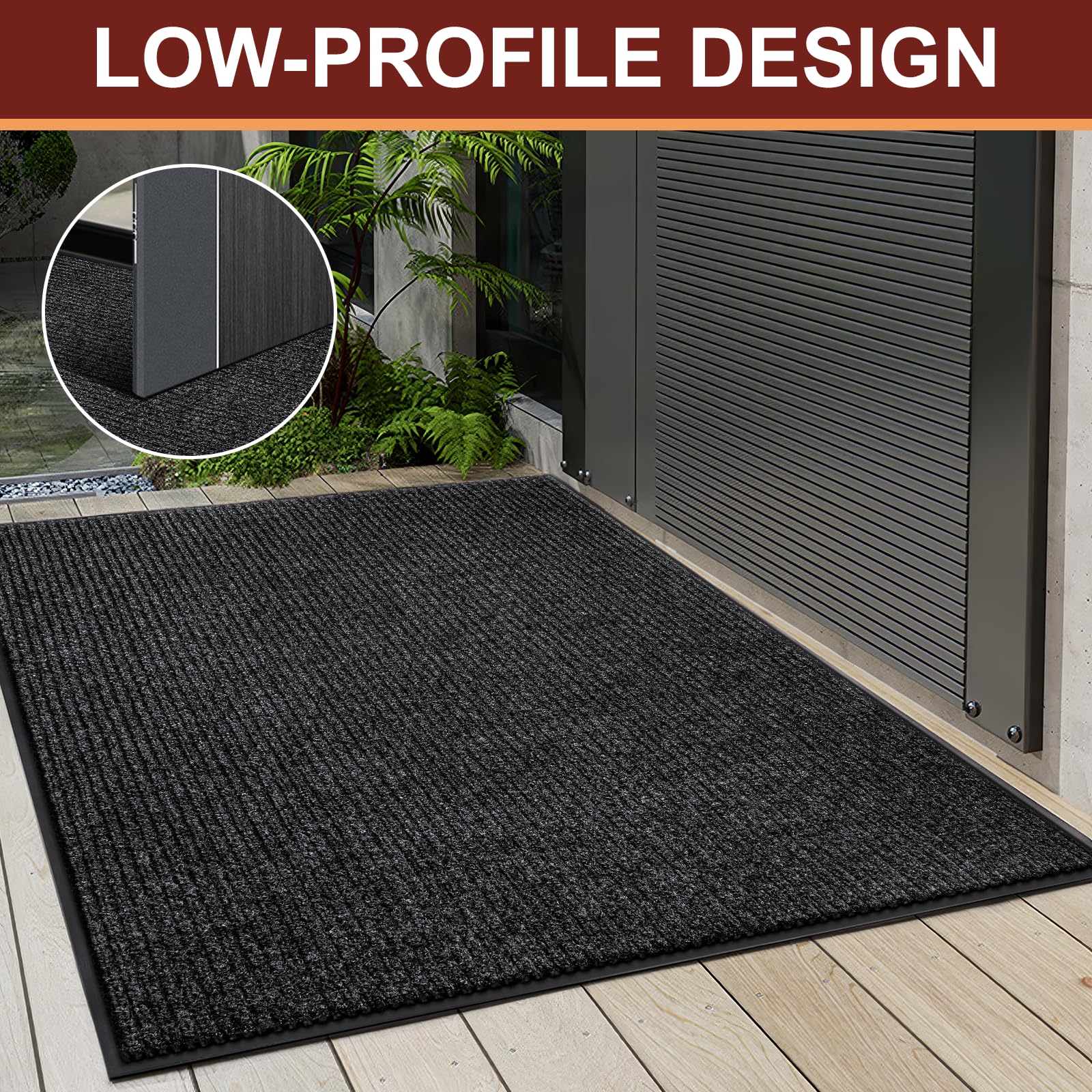 Vicwe ribbed surface traps dirt and moisture at the threshold.