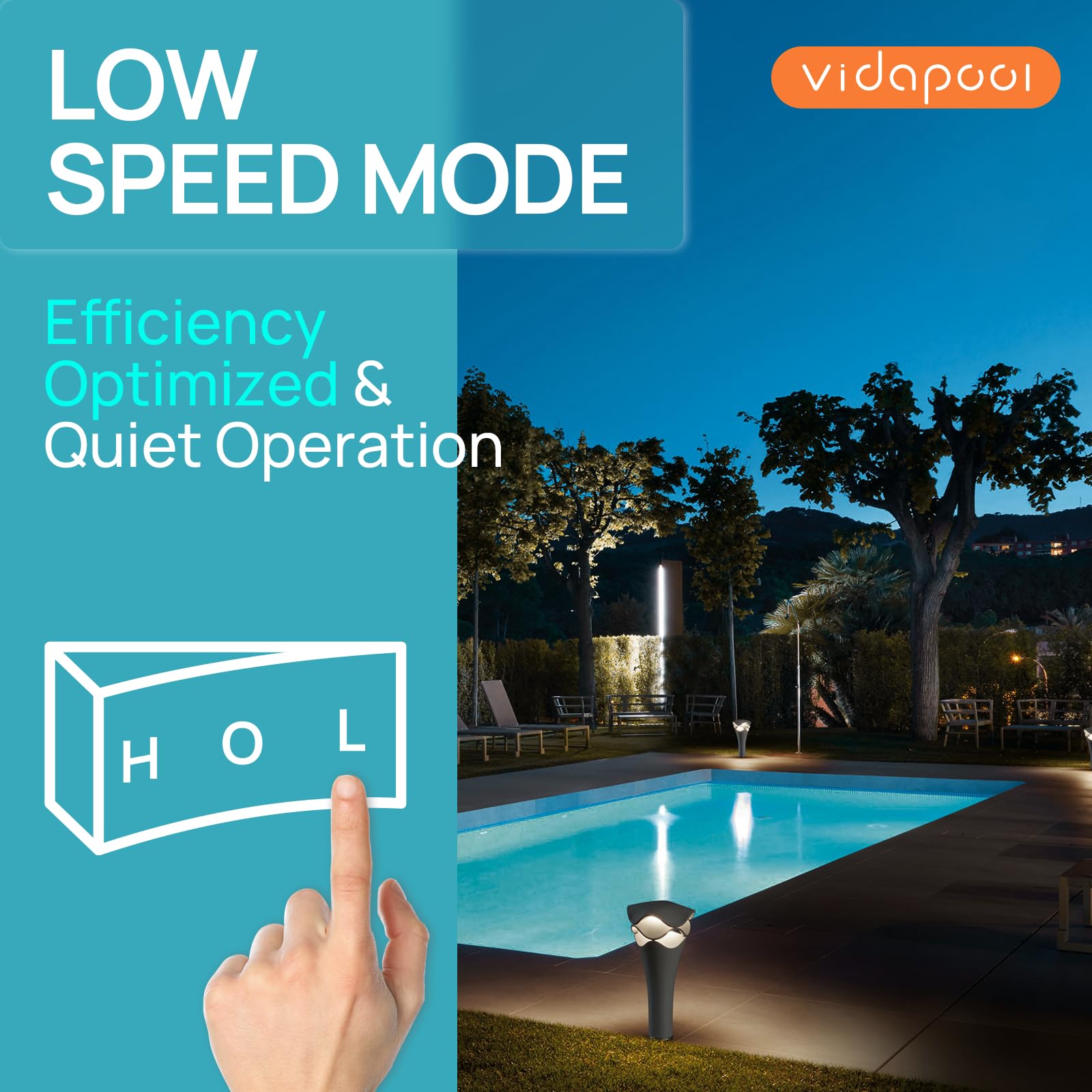Vidapool quiet operation around pool area