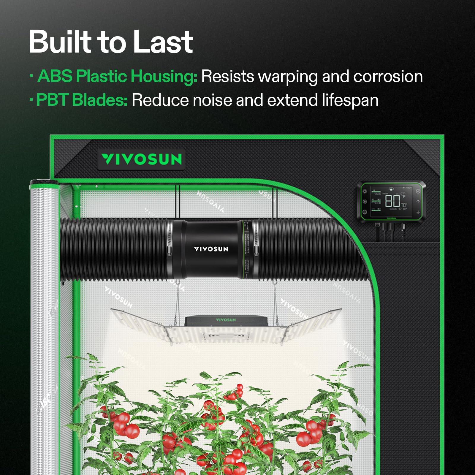 VIVOSUN PBT blades ensure durable, stable airflow.
