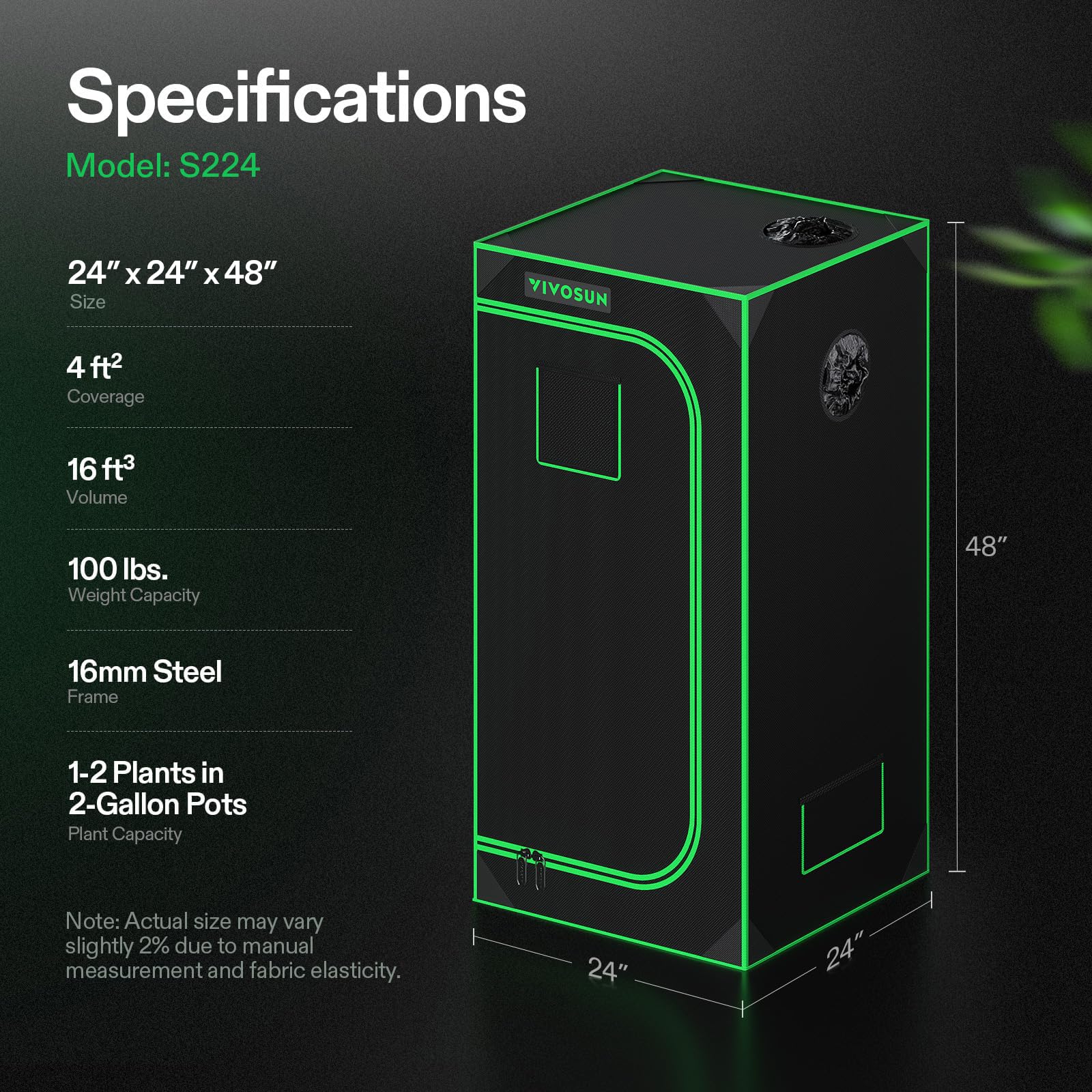 Clear observation window and intuitive design characterize VIVOSUN S224
