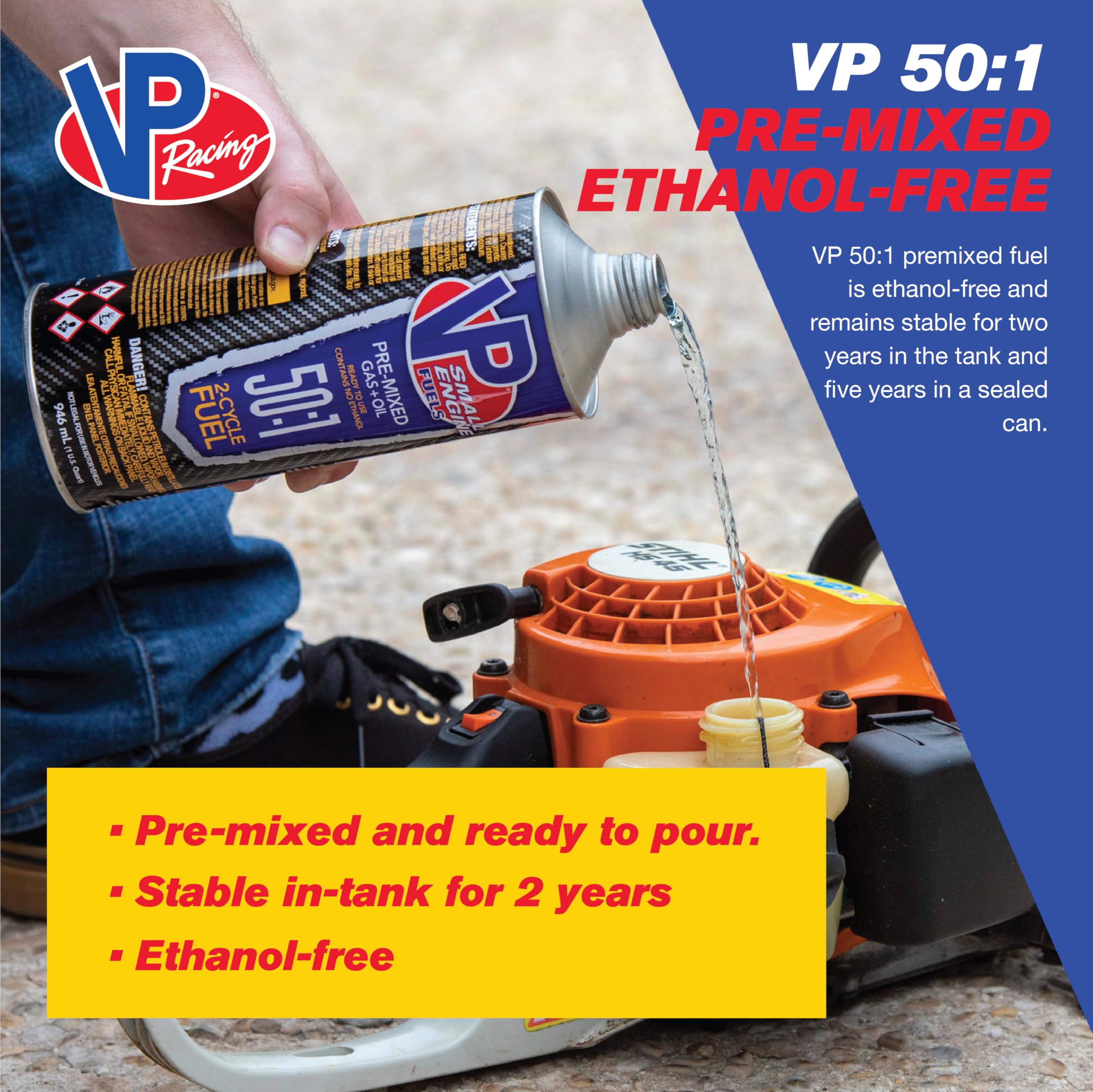 VP Racing 2-Cycle fuel sealed can storage emphasizes long freshness