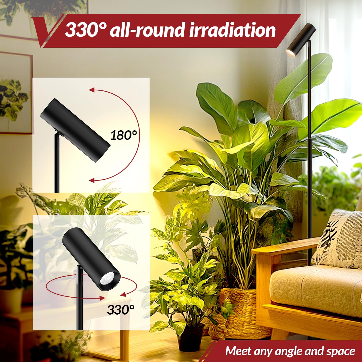 VShape 330-degree rotating head adjusts to any plant angle for tall specimens
