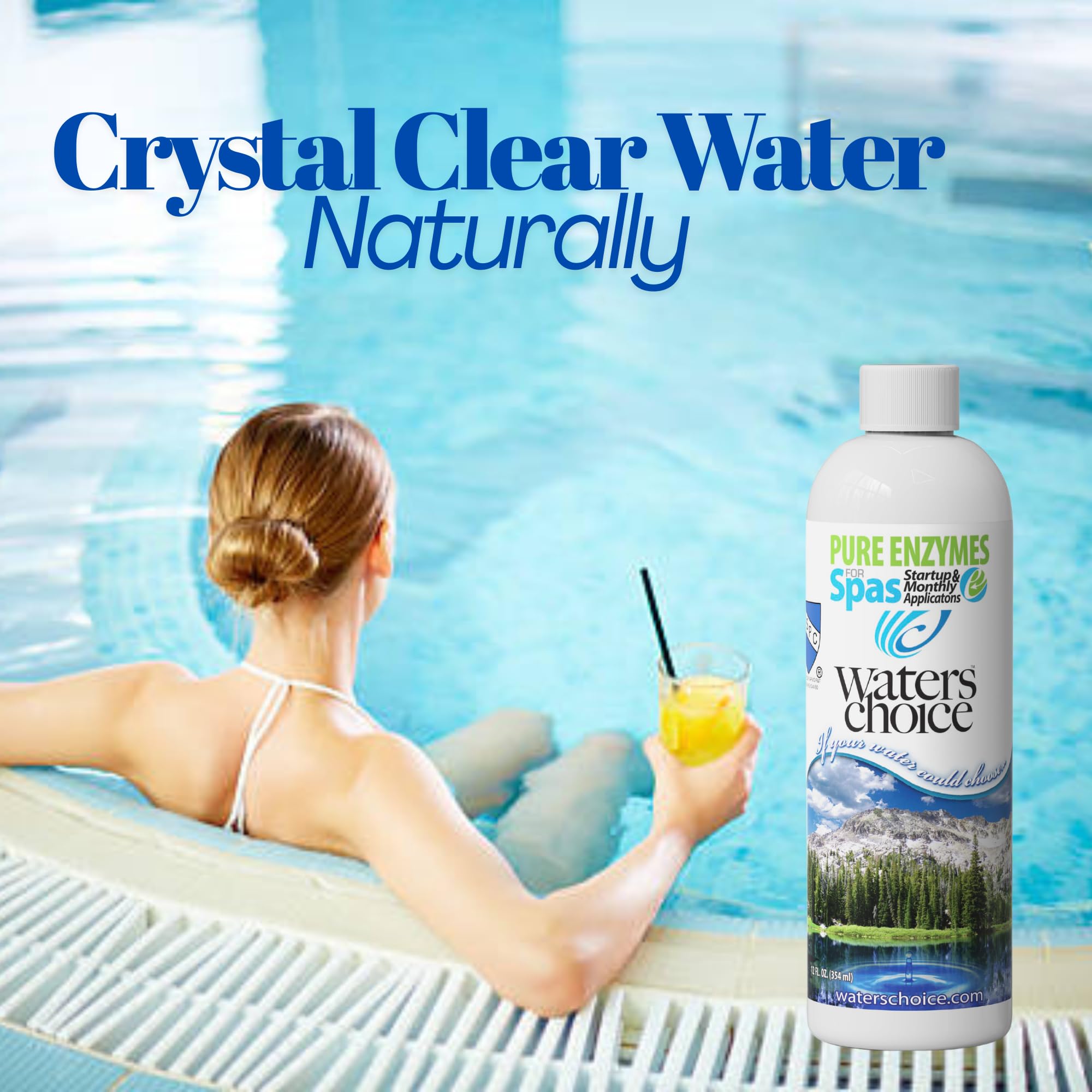 Waters Choice Pure Enzymes spa water clear glass demonstrates improved clarity without harsh chemicals.
