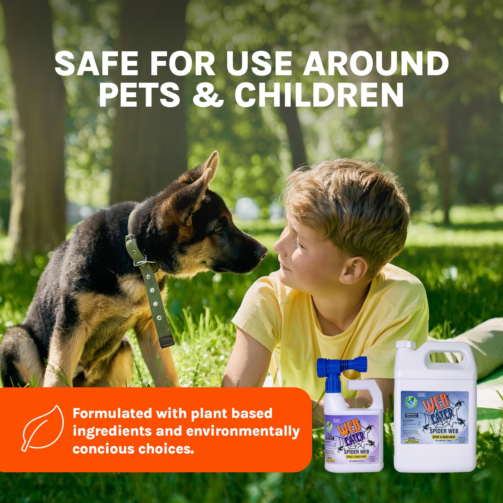 Web Eater provides outdoor coverage on patio corners and sheds to keep cobwebs away.