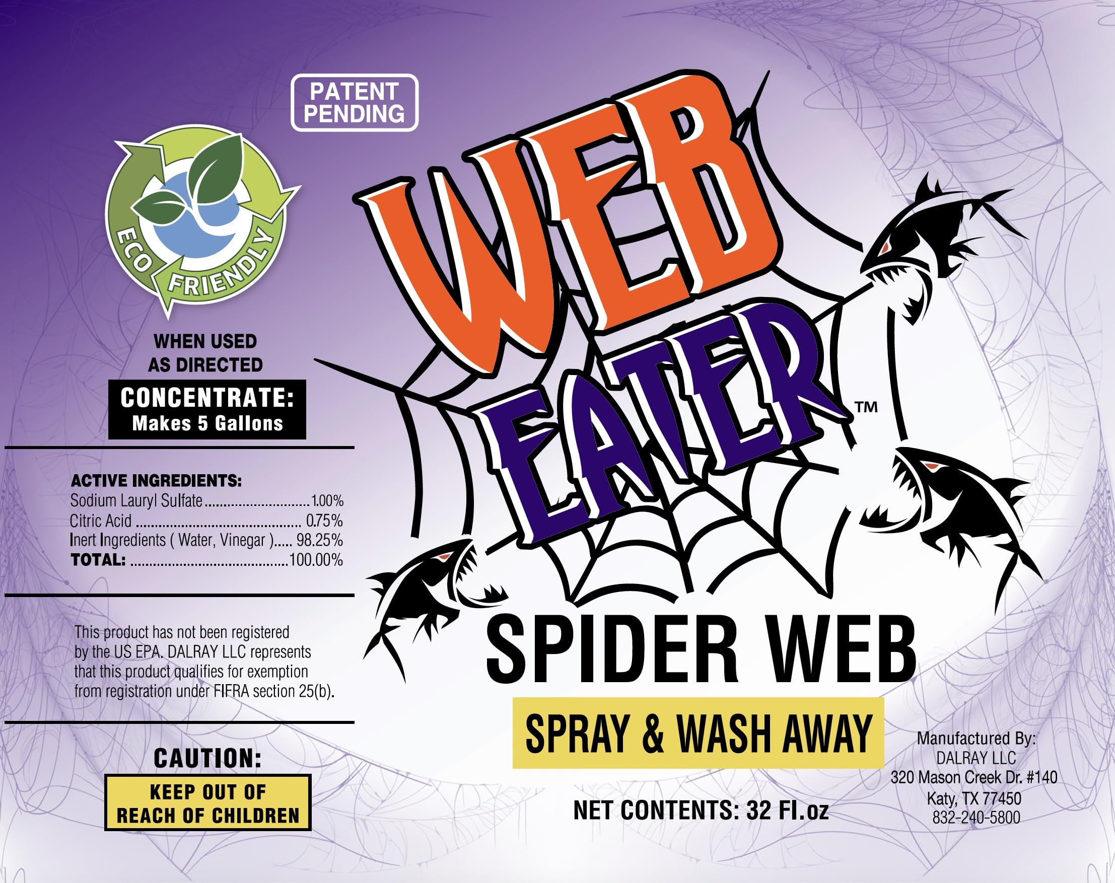 Web Eater uses pet-friendly ingredients for safer outdoor use.