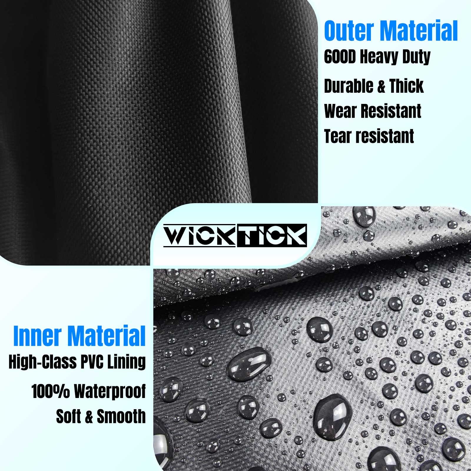 WICKTICK windproof design keeps the cover secure on windy days.