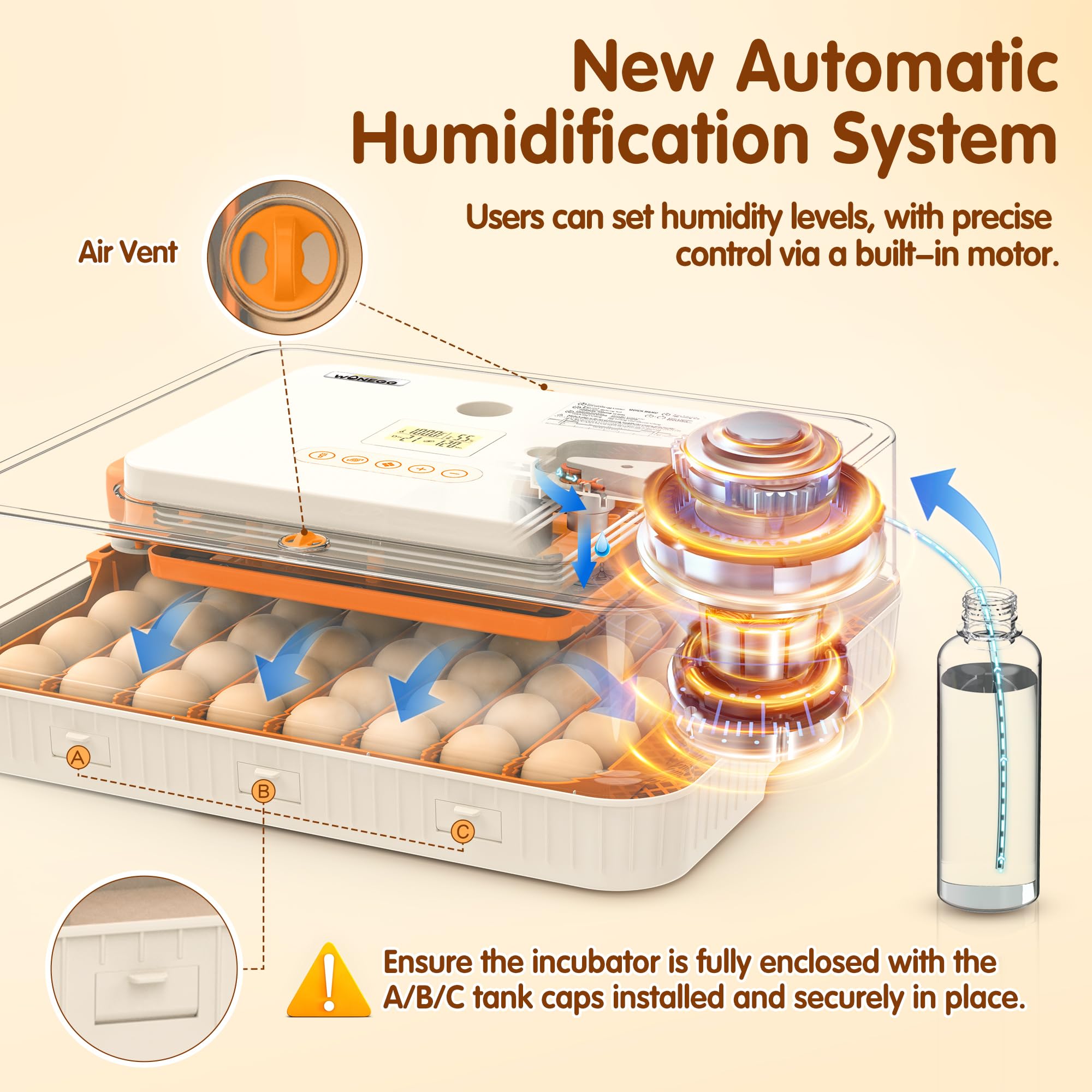 WONEGG automatic humidity system balances moisture throughout incubation.