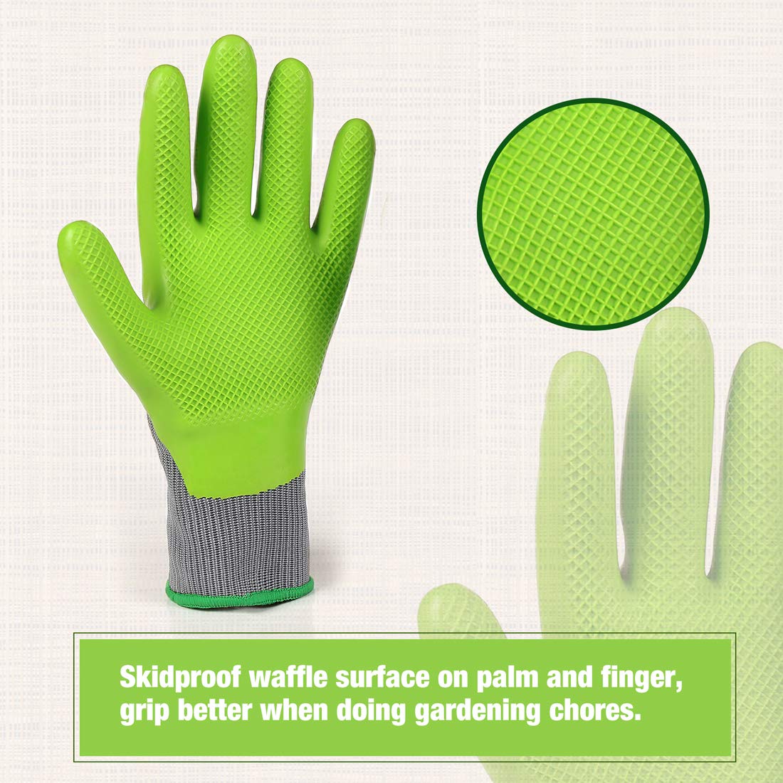 Waffle texture offers skidproof grip for precise weeding and pruning.