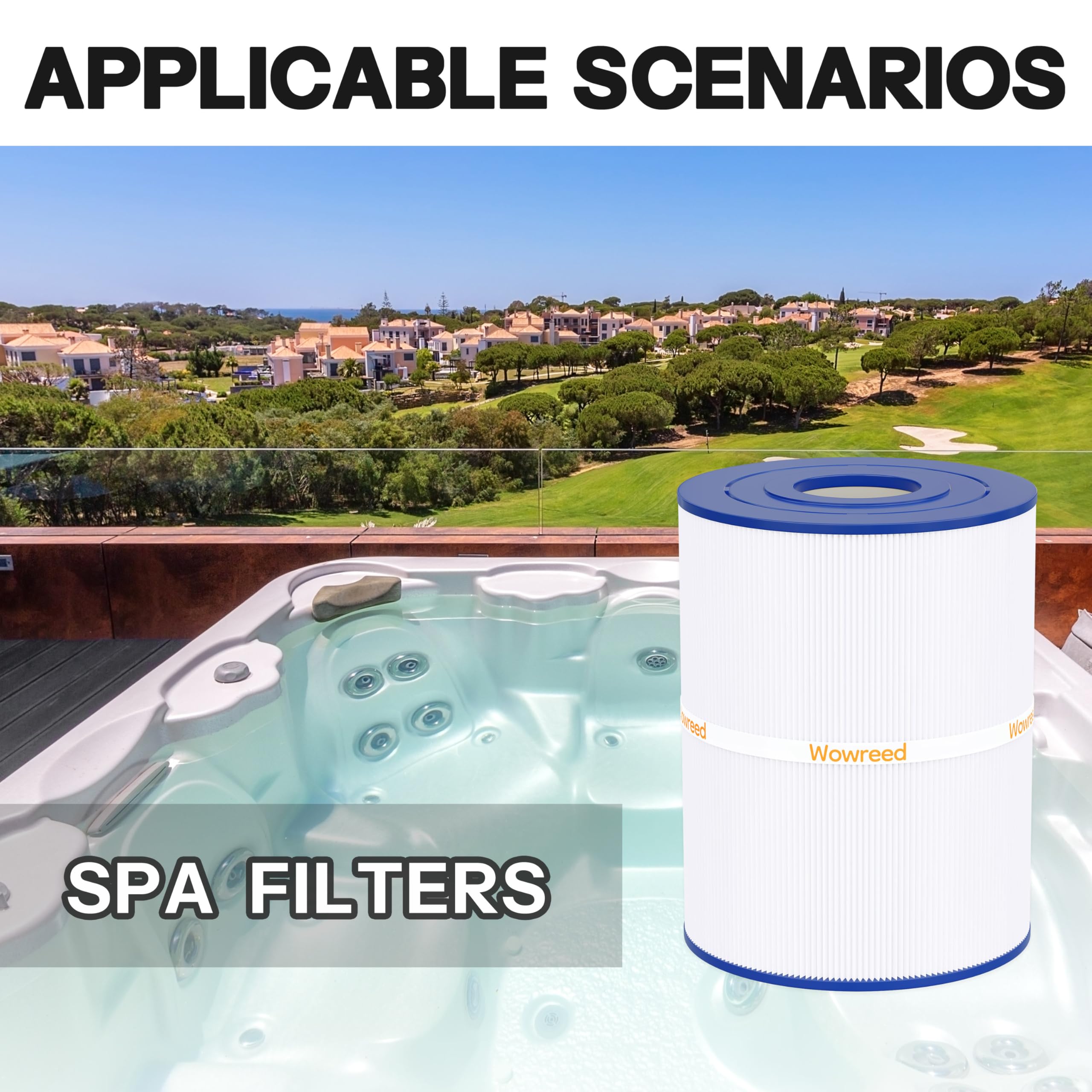 Wowreed spa filter design emphasizes long-life durability.