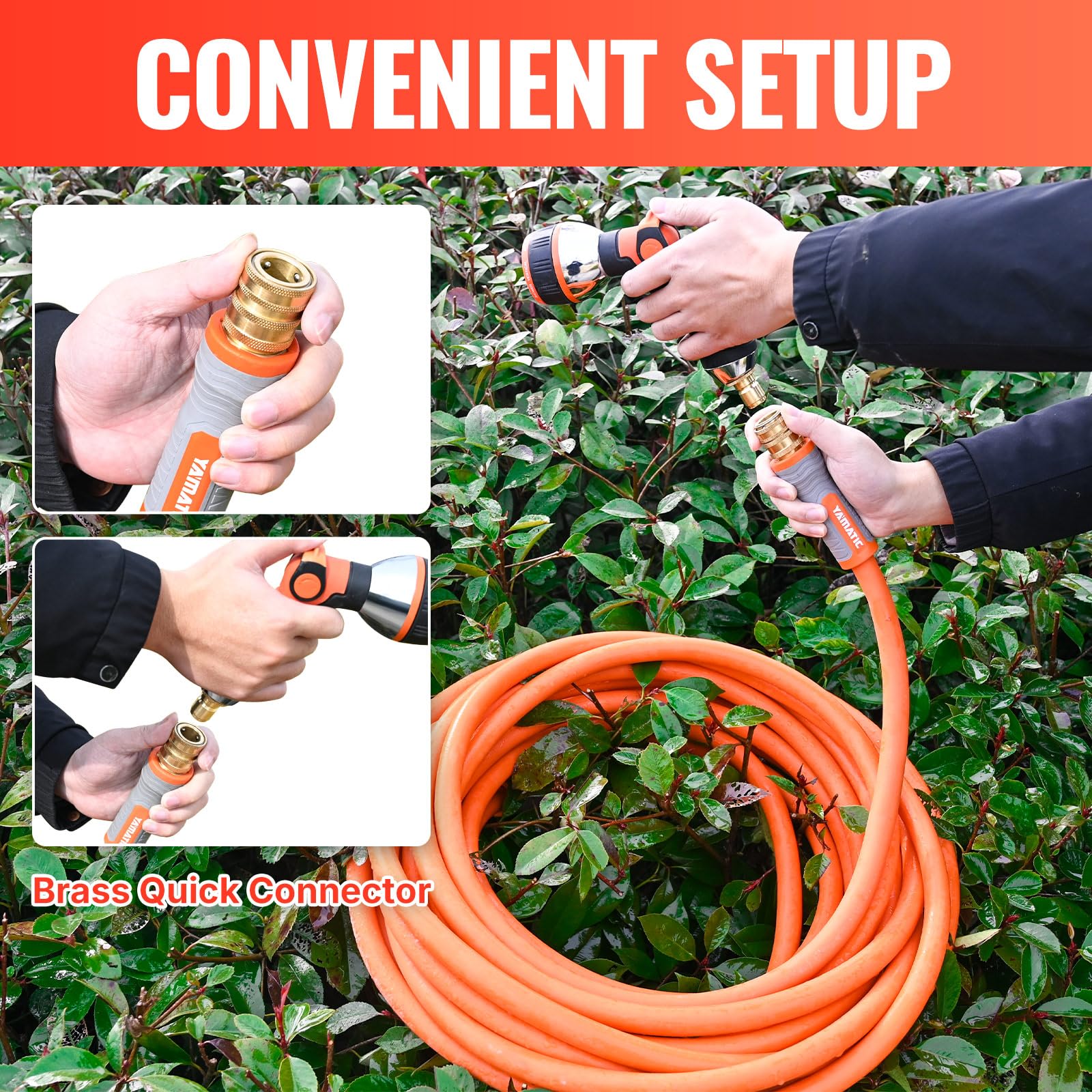 YAMATIC hose with two quick connect sets for faster watering setups.