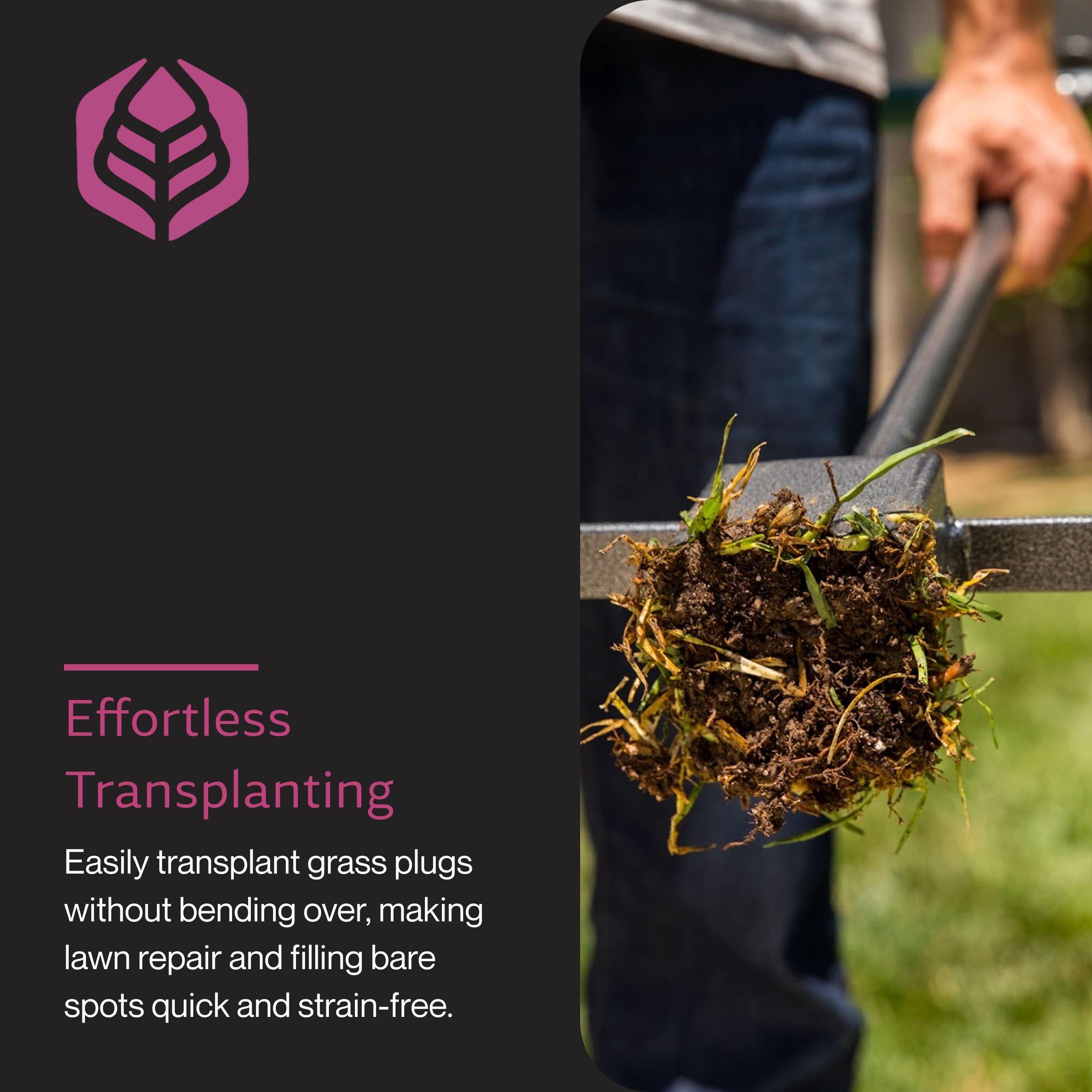 Yard Butler sod plugger foot bar provides leverage for effortless transplanting.