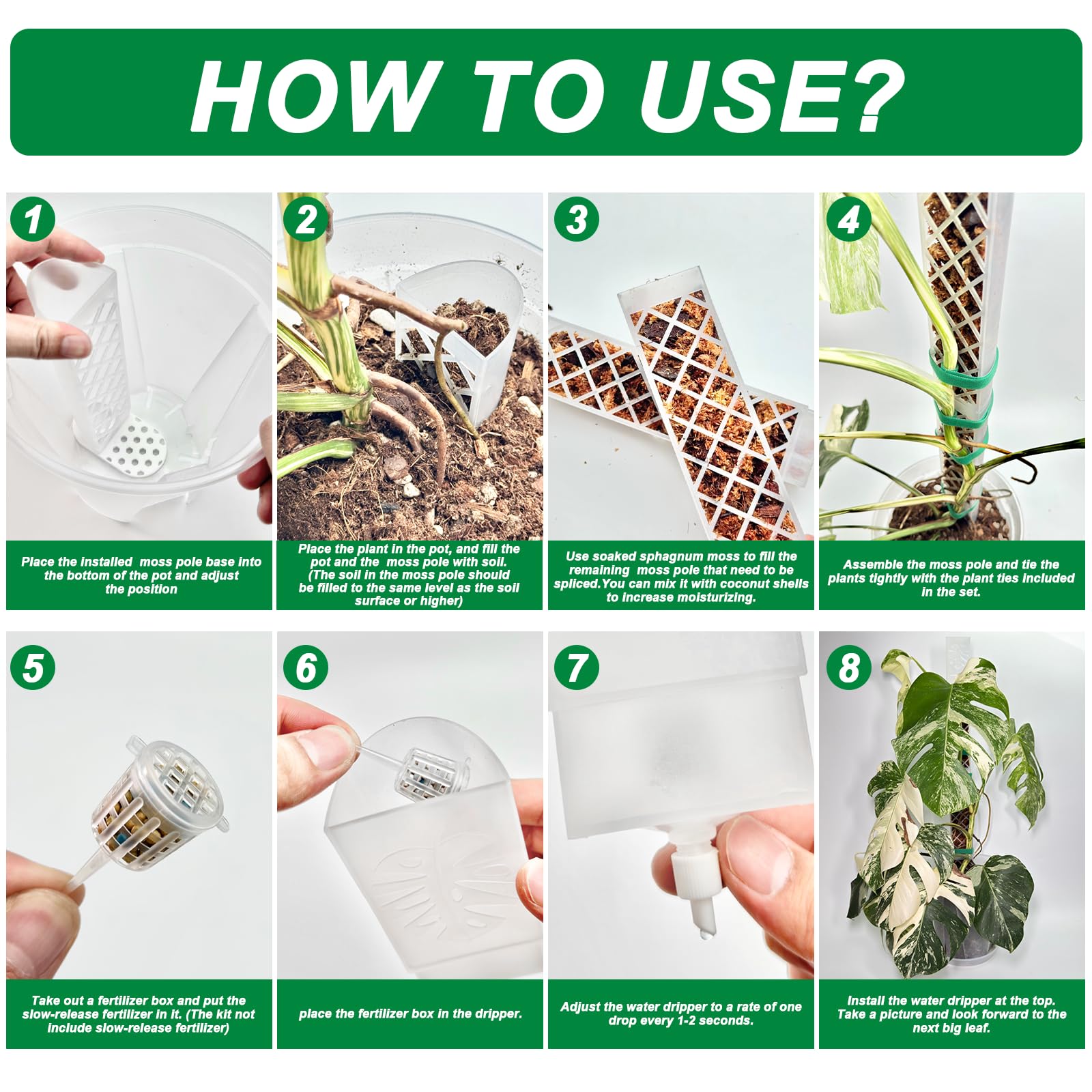 Water dripper helps maintain consistent moisture near aerial roots.